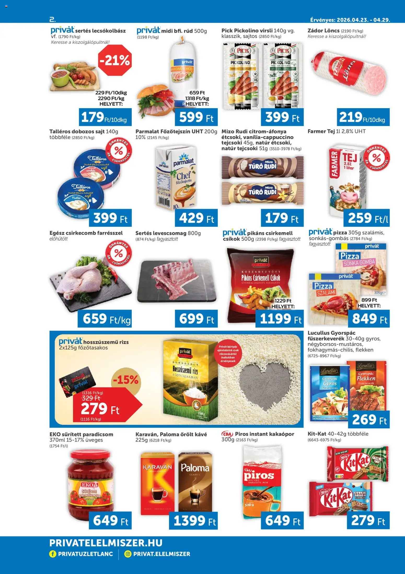 PRIVÁT akciós ujság - amely érvényes a következő dátumtól: 23.04.2026 | Oldal: 2 | Termékek: Pick, Sajt, Kávé, Pizza