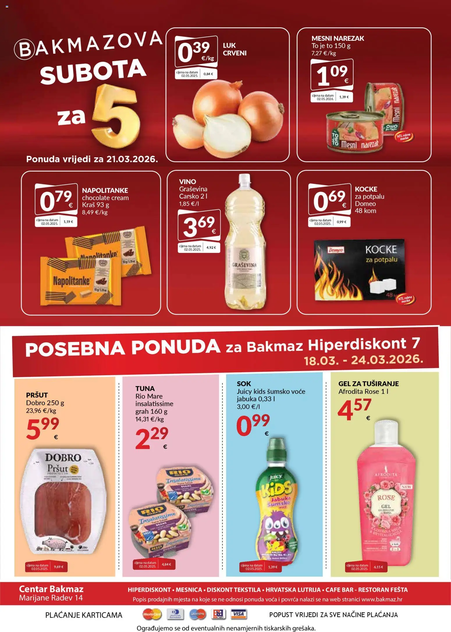 Bakmaz katalog | vrijedi od 18.03.2026 | Stranica: 8 | Proizvodi: Grah, Vino, Pršut, Voće