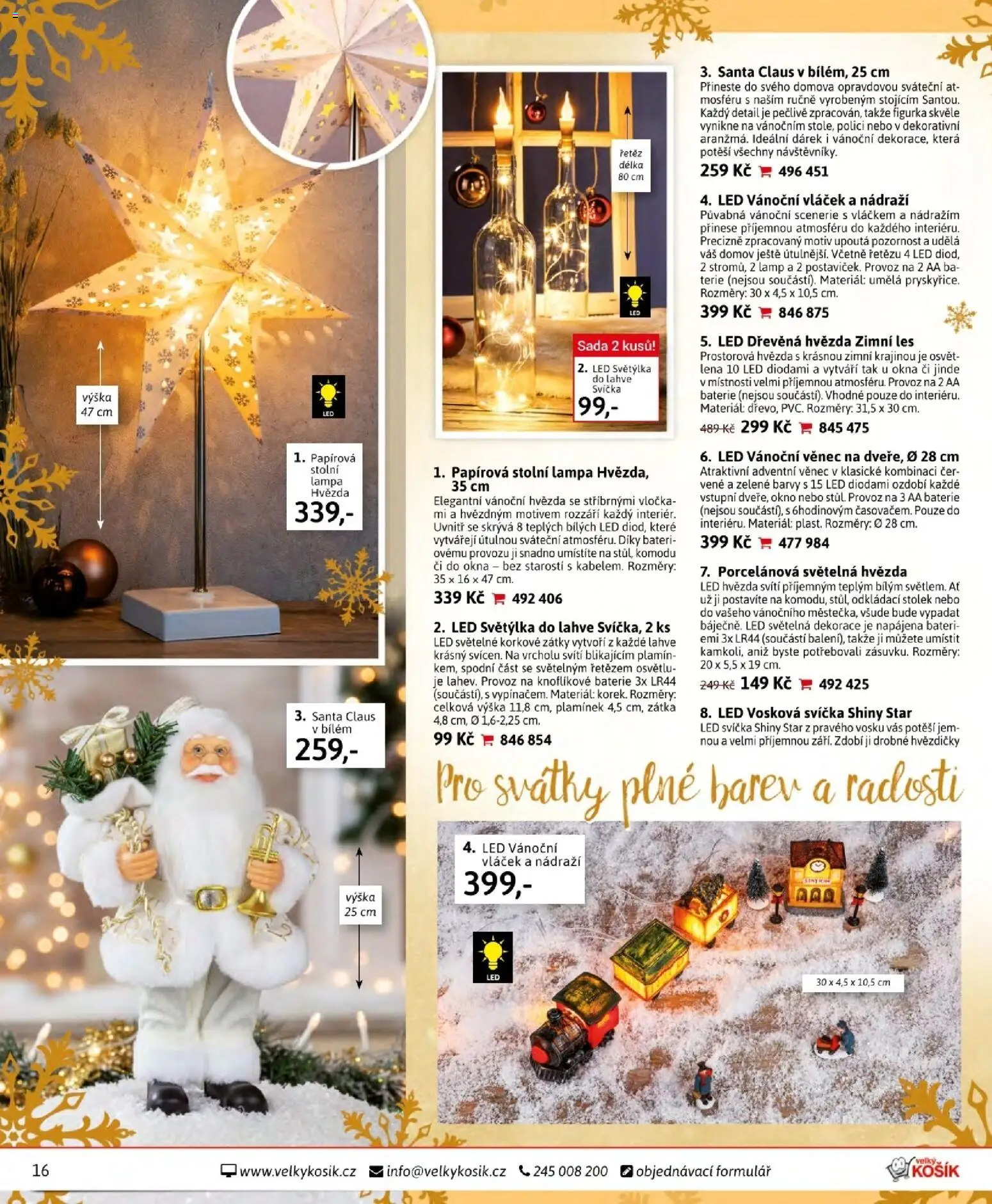 Velký Košík katalog listopad 2025 od 01.11.2025 | Strana: 16 | Produkty: Světýlka, Lahve, Barvy, LED