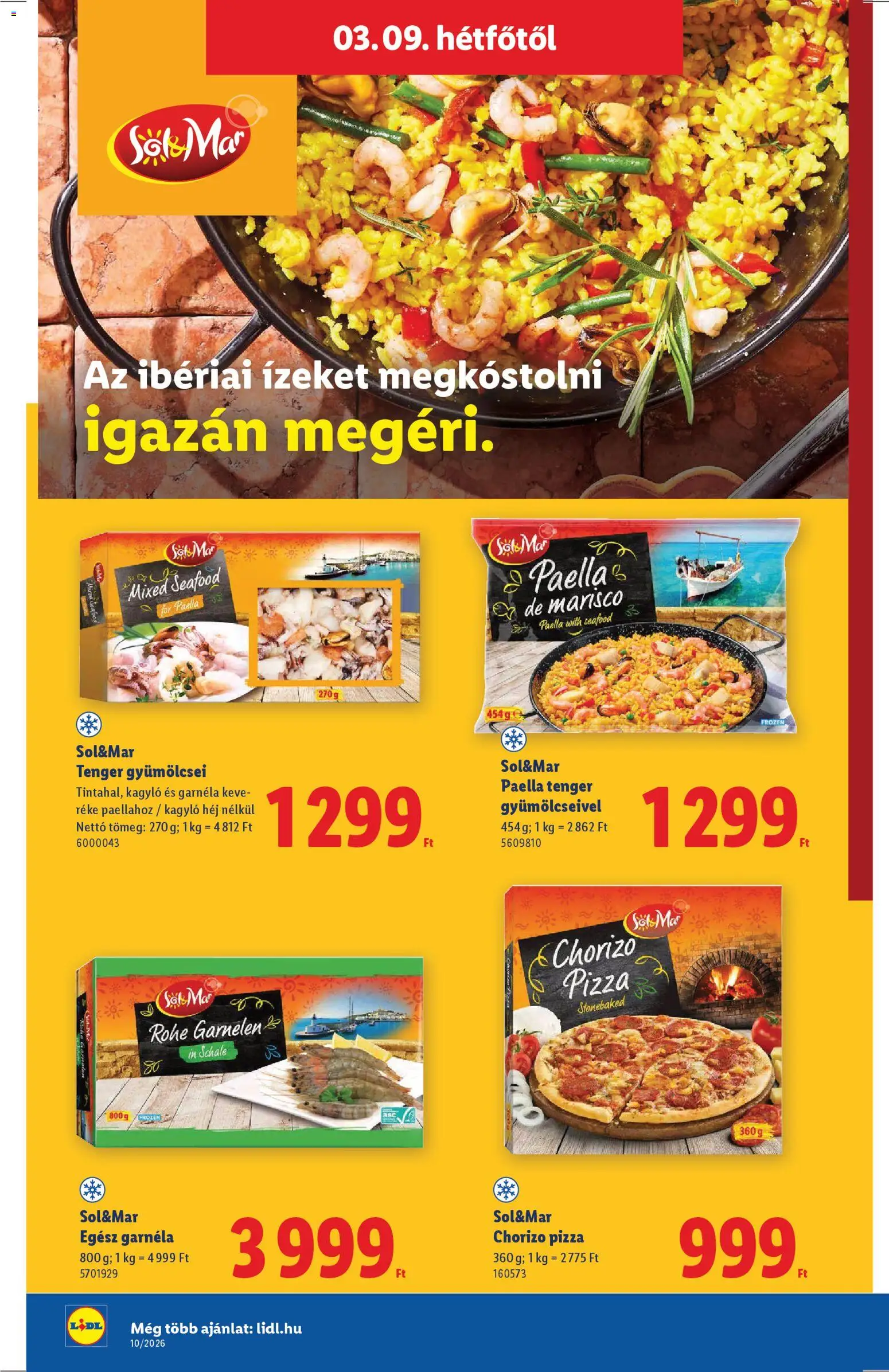 Lidl akciós ujság - amely érvényes a következő dátumtól: 05.03.2026 | Oldal: 56 | Termékek: Garnéla, Chorizo, Pizza, Tenger gyümölcsei
