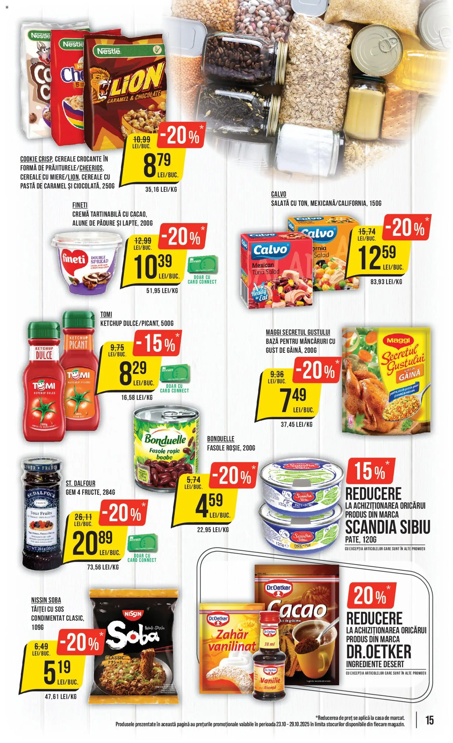 Noul catalog Mega Image – valabil de la 23.10.2025 | Pagină: 15 | Produse: Hacıyatmaz Kedi Oyuncağı, Pate, Salată, Sos