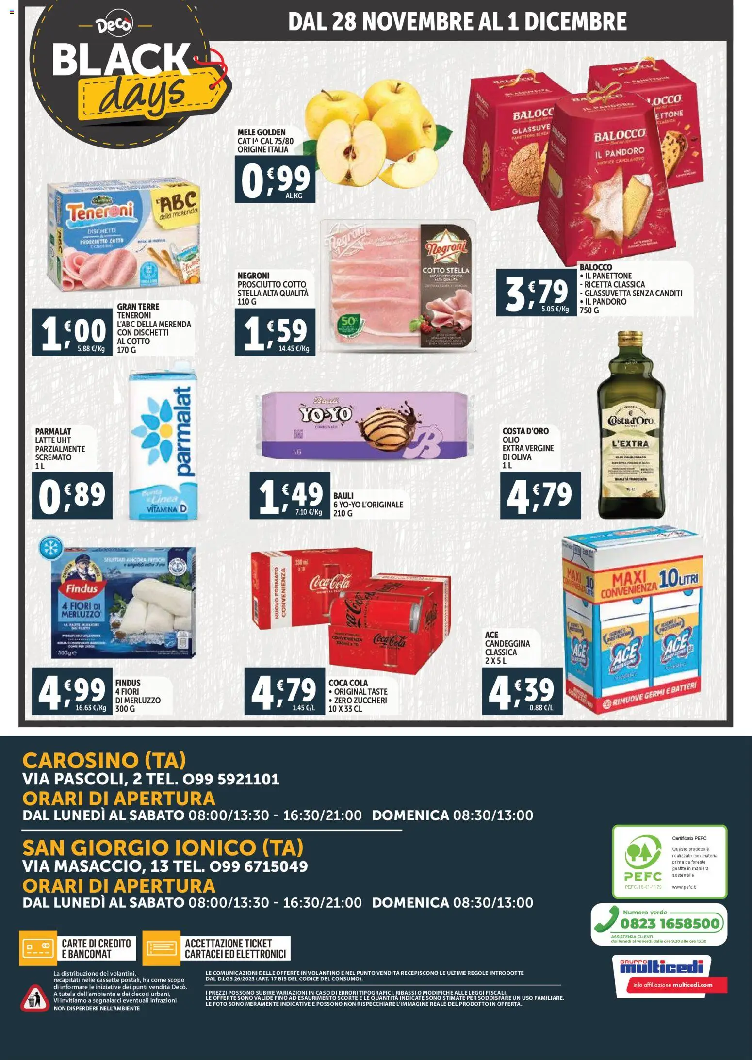 Volantino Decò del 20.11.2025 | Pagina: 16 | Prodotti: Prosciutto Cotto, Mele, Pandoro, Coca Cola