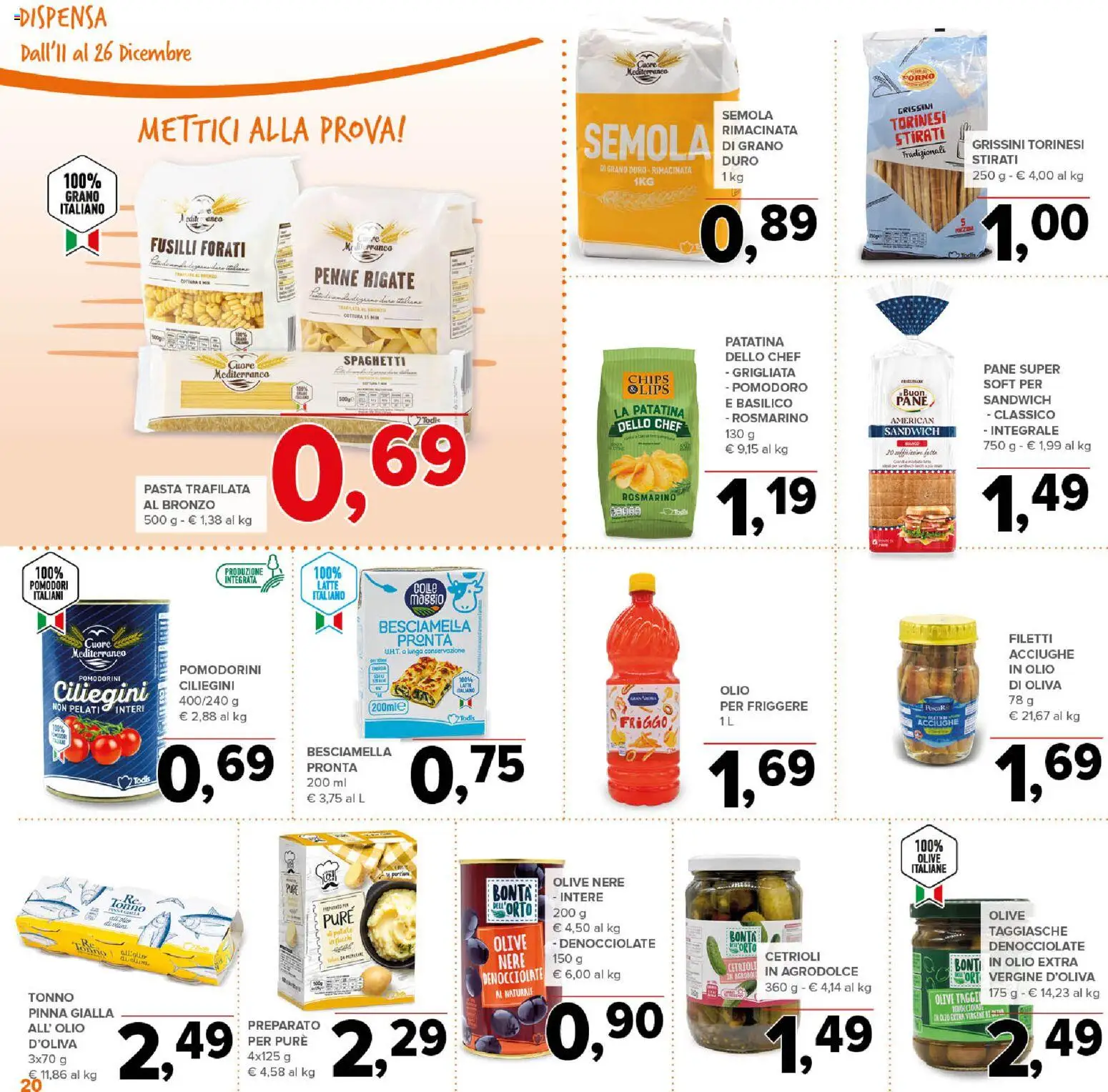 Volantino Todis del 11.12.2025 | Pagina: 20 | Prodotti: Pomodorini, Latte, Olio, Acciughe