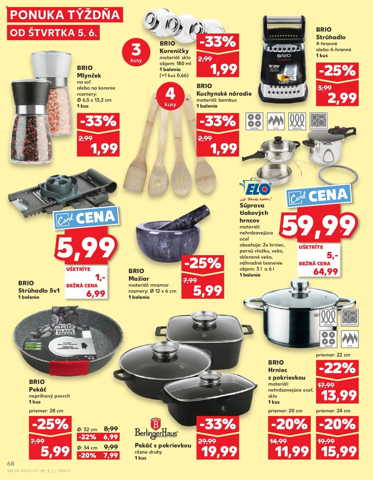 Nové Kaufland akcie – leták je platný od 05.06.2025 | Strana: 68 | Produkty: Náradie, Strúhadlo, Korenie, Soľ
