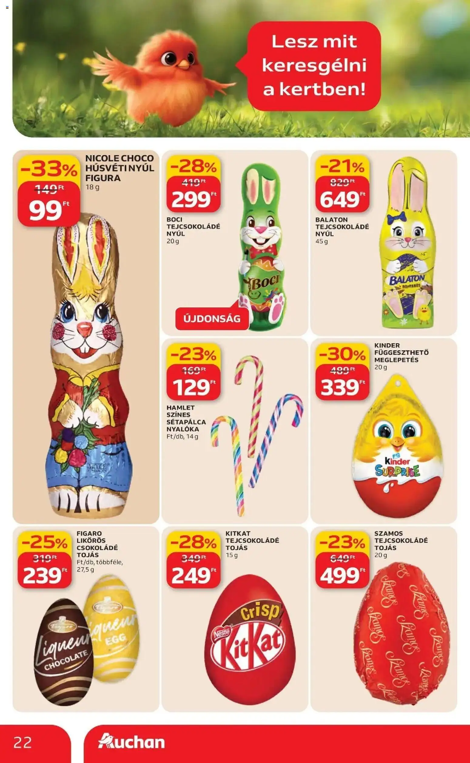 Auchan akciós ujság - amely érvényes a következő dátumtól: 19.03.2026 | Oldal: 22 | Termékek: Nyalóka, Tejcsokoládé, Tojás, Csokoládé