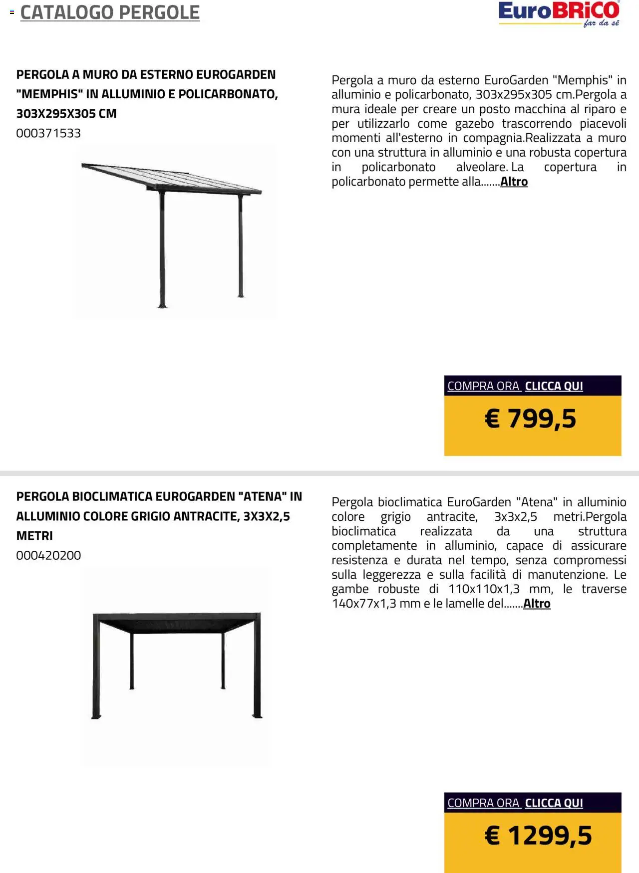 Volantino Eurobrico del 23.07.2025 | Pagina: 4 | Prodotti: Gazebo, Pergola, Alluminio