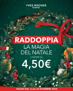 Anteprima del volantino Yves Rocher Raddoppia catalogo valido a partire dal 16.12.2025