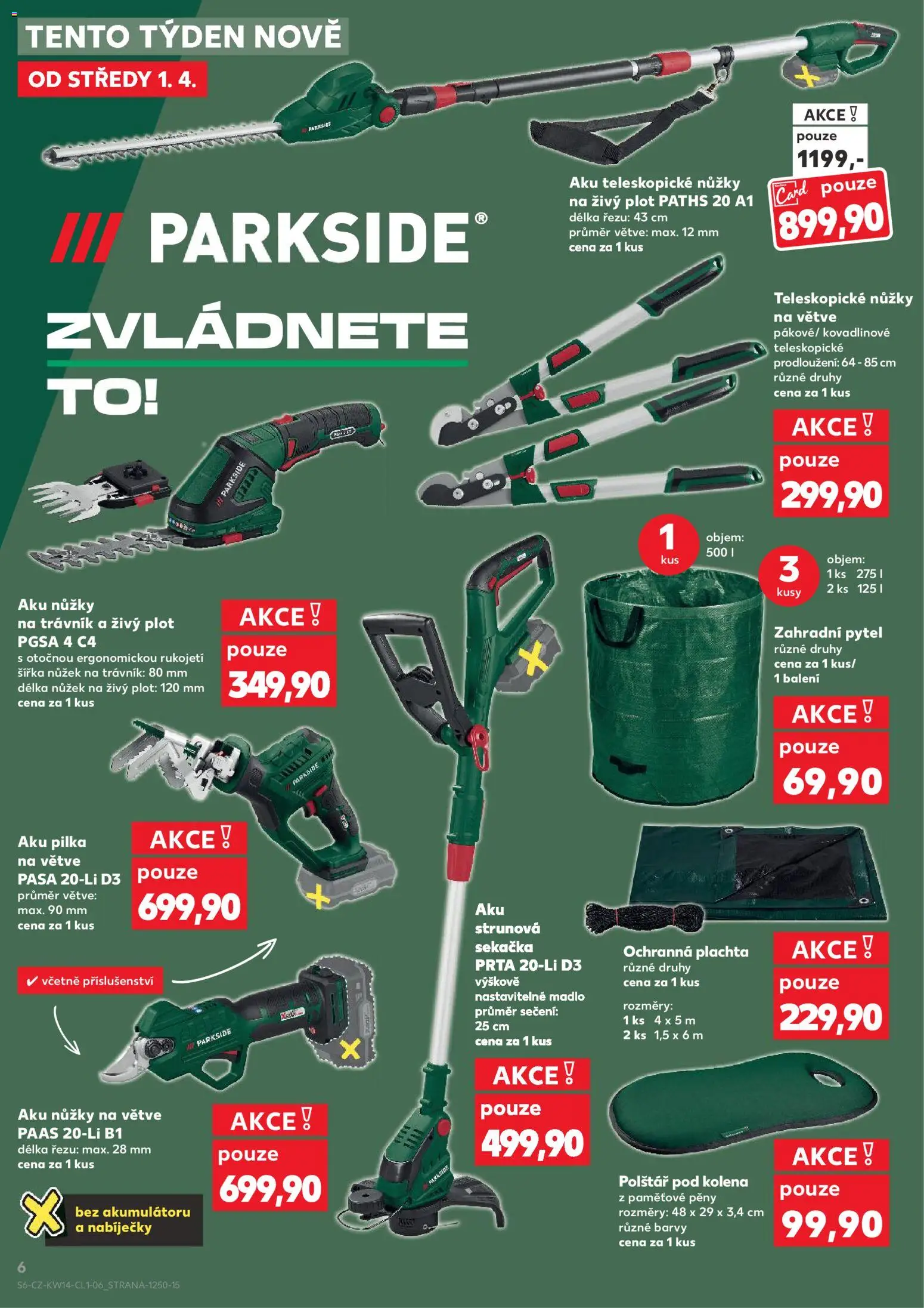 Kaufland - Kaufland leták od 01.04.2026 | Strana: 6 | Produkty: Parkside, Aku strunová sekačka, Madlo, Nůžky na větve