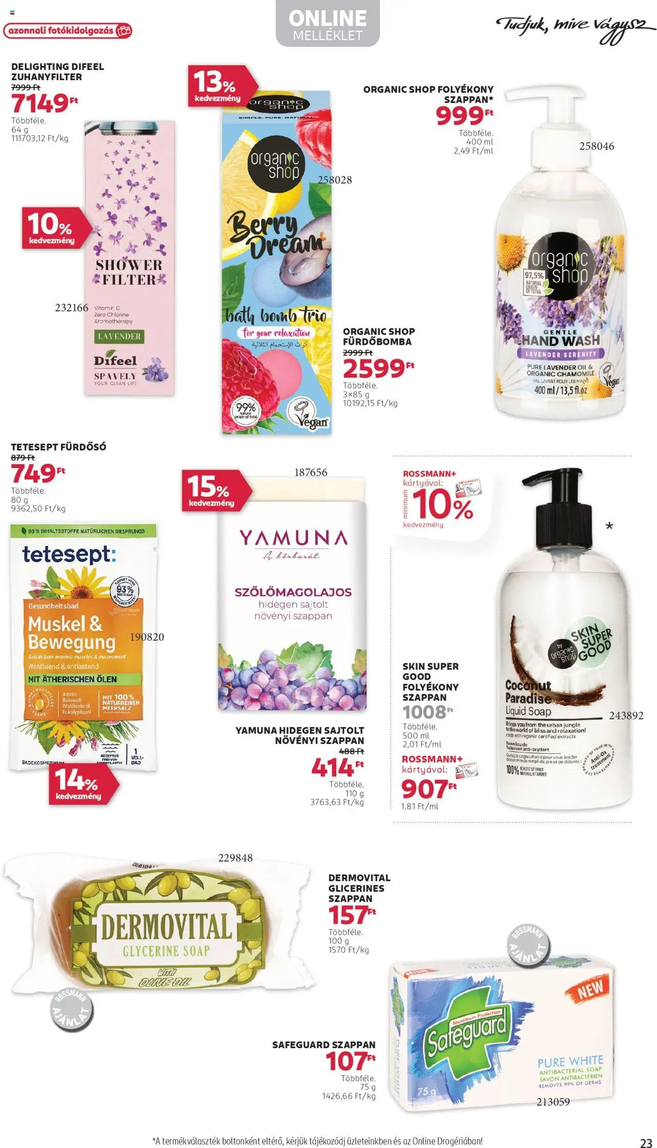 Rossmann akciós ujság - amely érvényes a következő dátumtól: 02.06.2025 | Oldal: 25 | Termékek: Fürdőbomba, Folyékony szappan, Vitamin c, Szappan