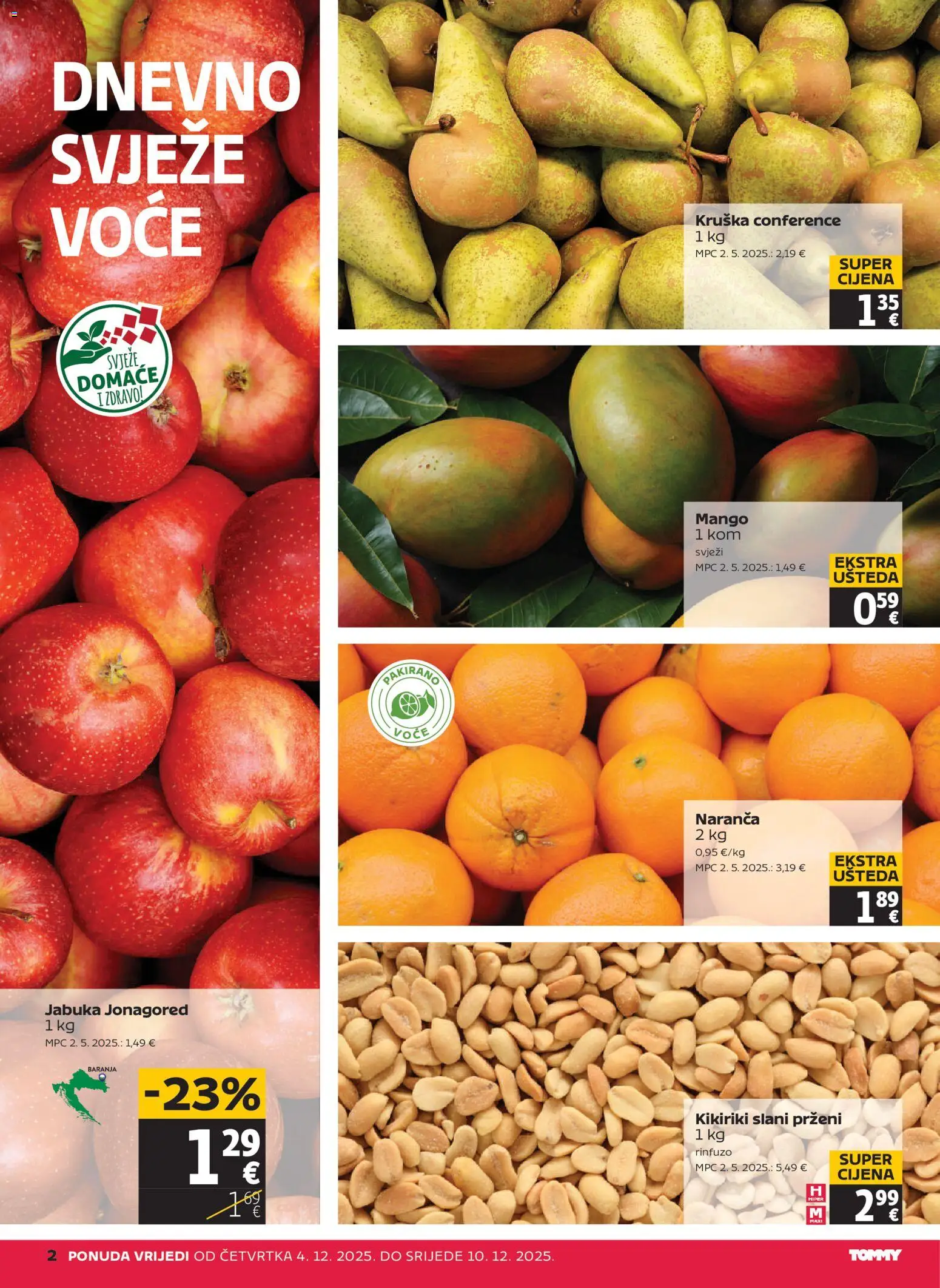 Tommy katalog | vrijedi od 04.12.2025 | Stranica: 2 | Proizvodi: Voće, Mango, Kruška, Jabuka