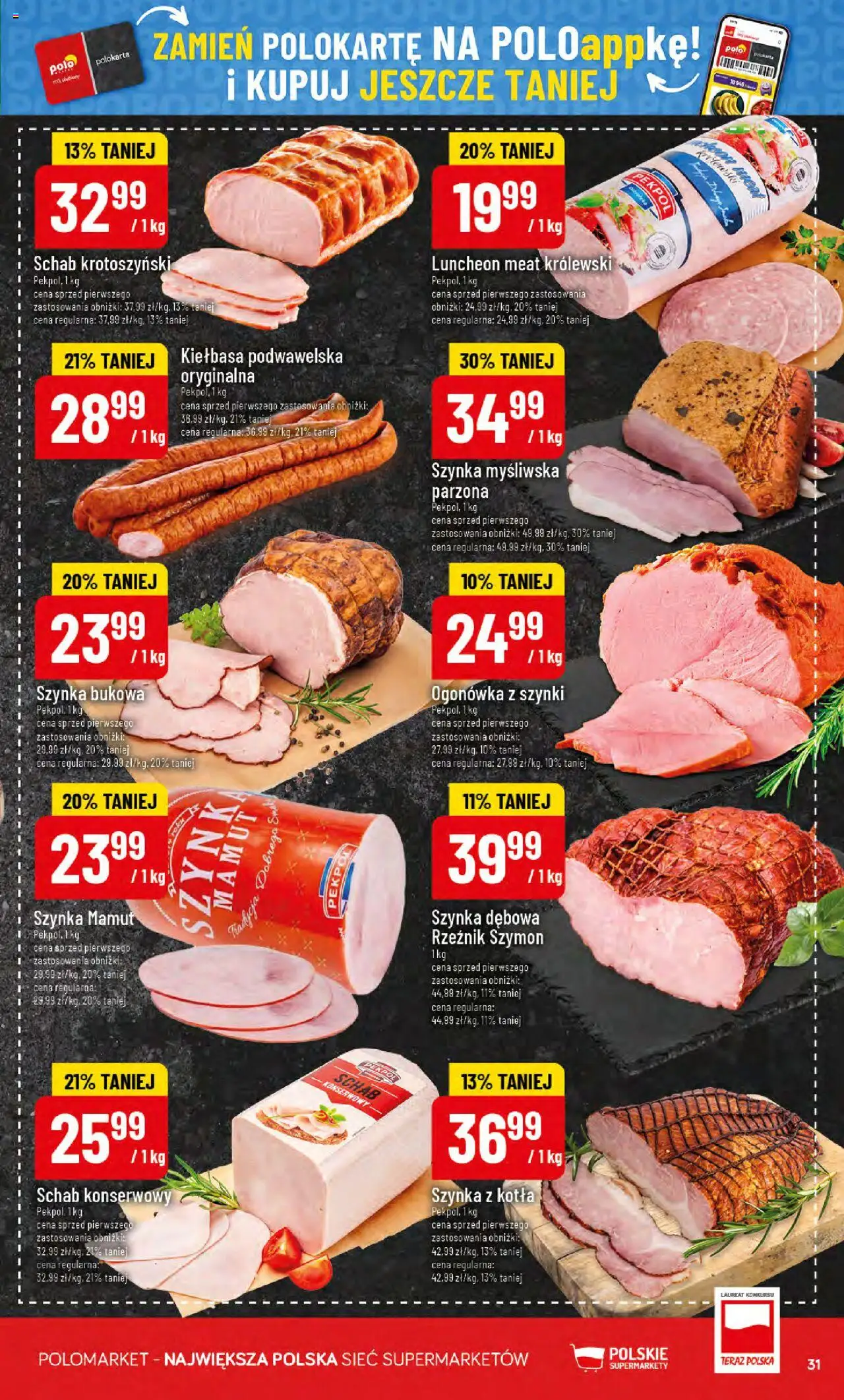 POLOmarket Gazetka od 17.09.2025 | Strona: 31 | Produkty: Schab, Myśliwska, Szynka, Kiełbasa podwawelska