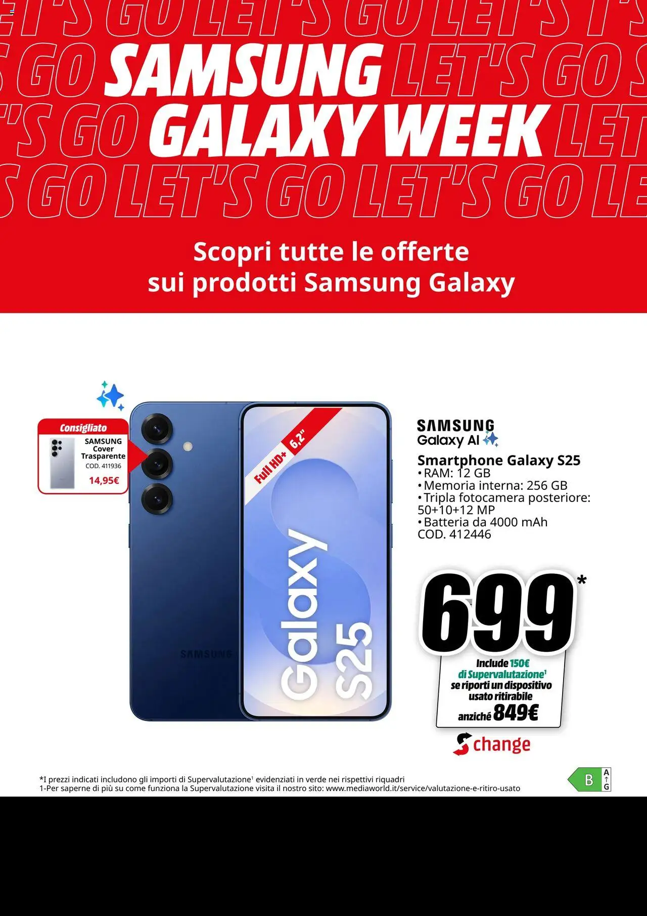 Volantino Media World del 22.09.2025 | Pagina: 3 | Prodotti: Samsung Galaxy, Smartphone, Fotocamera, Samsung