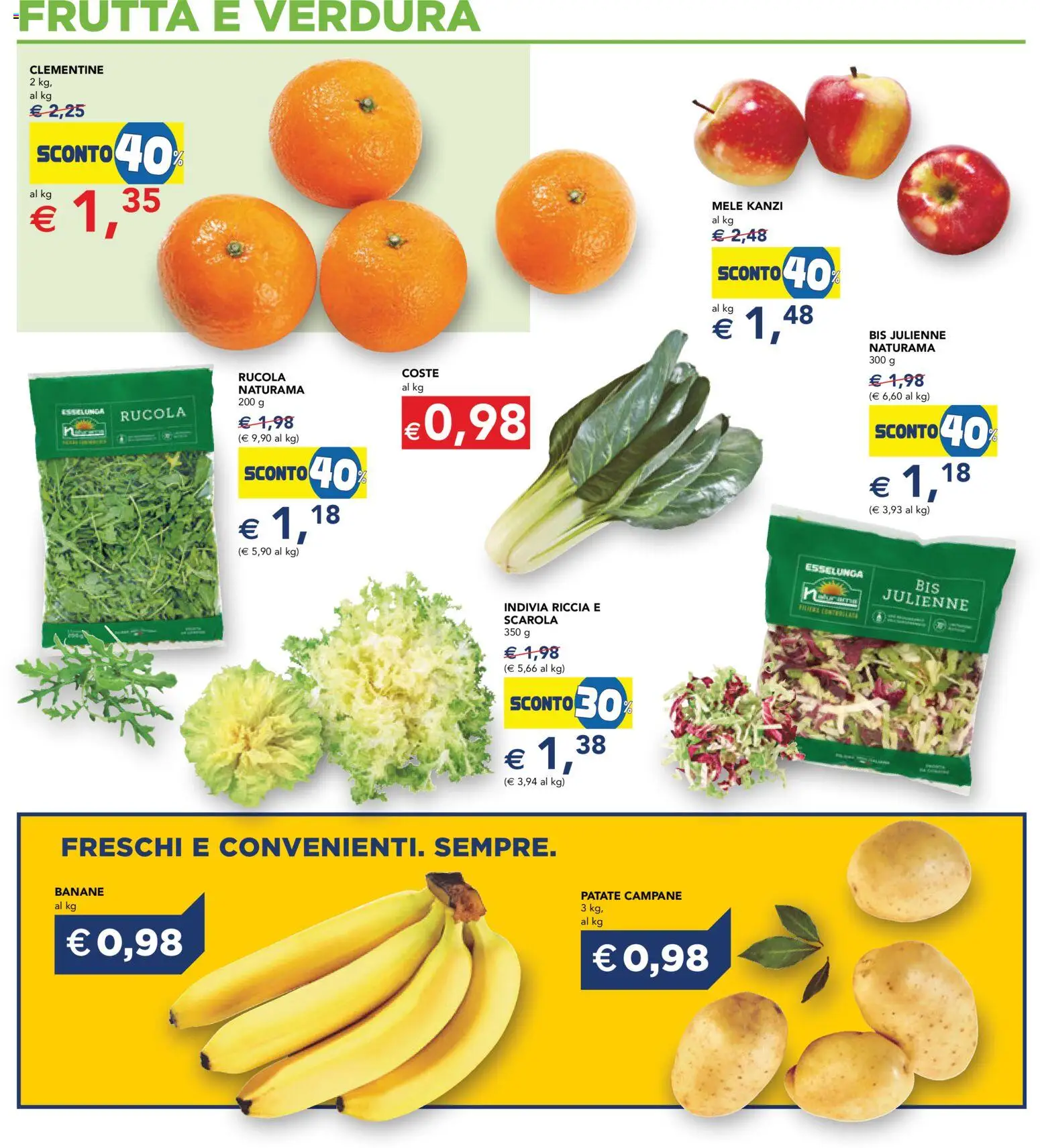 Volantino Esselunga S del 07.11.2025 | Pagina: 15 | Prodotti: Banane, Rucola, Frutta, Indivia