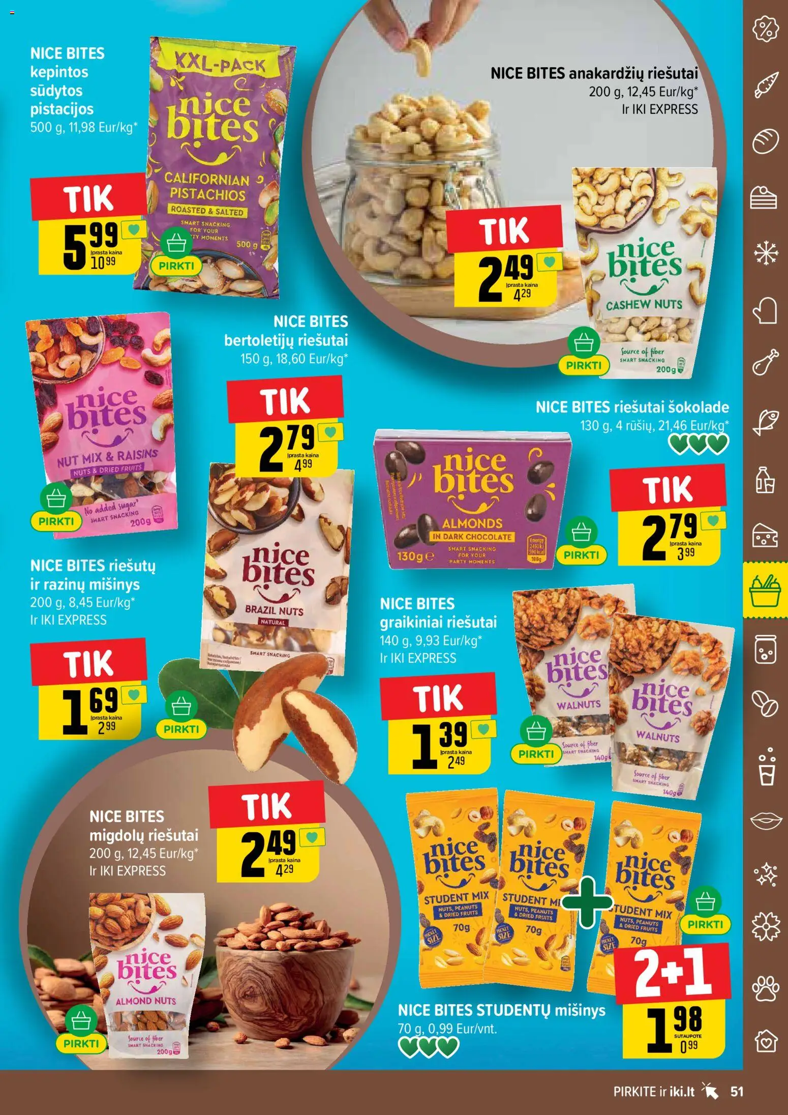 IKI akcijos nuo 23.03.2026 | Puslapis: 51 | Prekių: Riešutai, Pistacijos