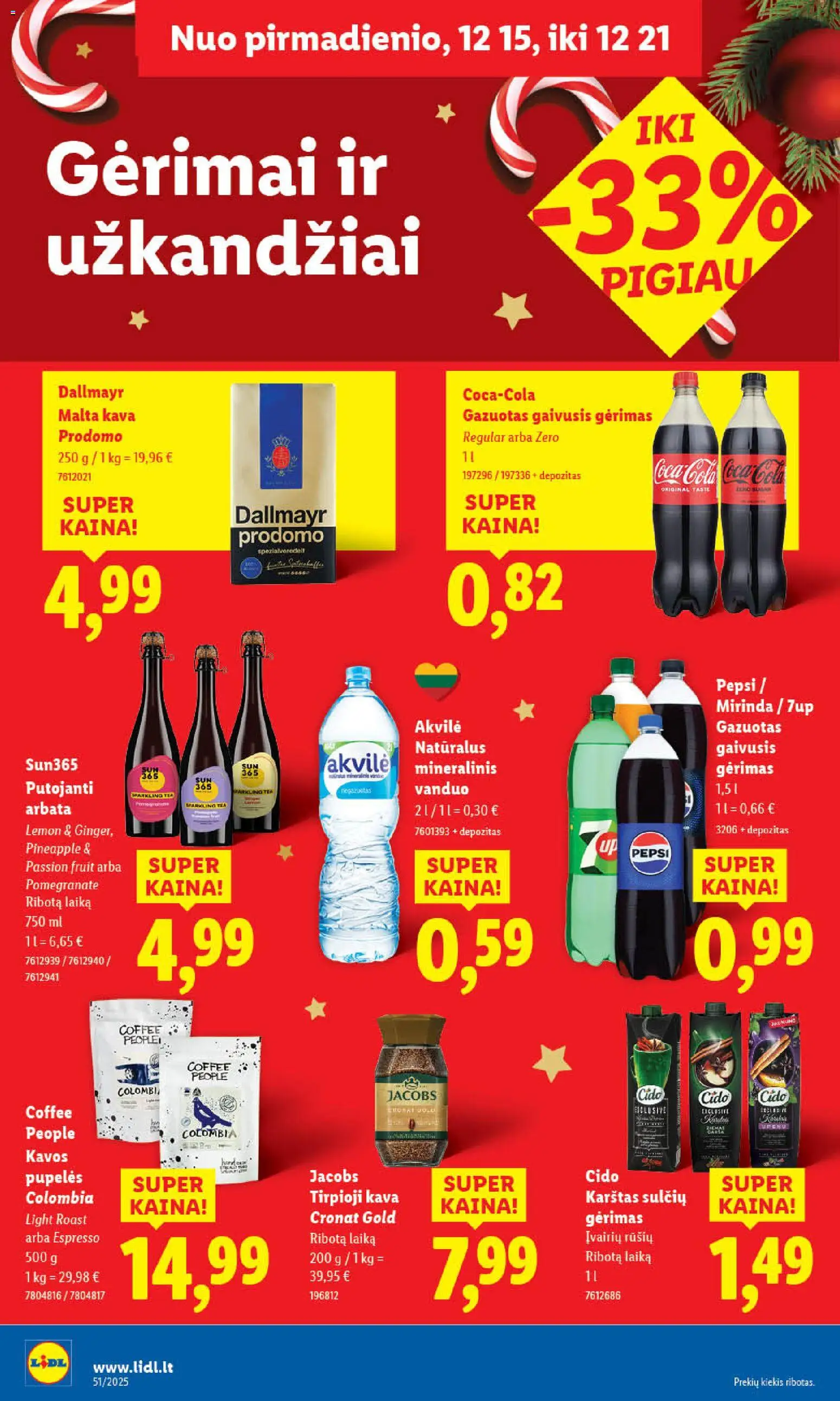 LIDL akcijos nuo 18.12.2025 | Puslapis: 42 | Prekių: Gaivusis gėrimas, Pupelės, Kava, Arbata