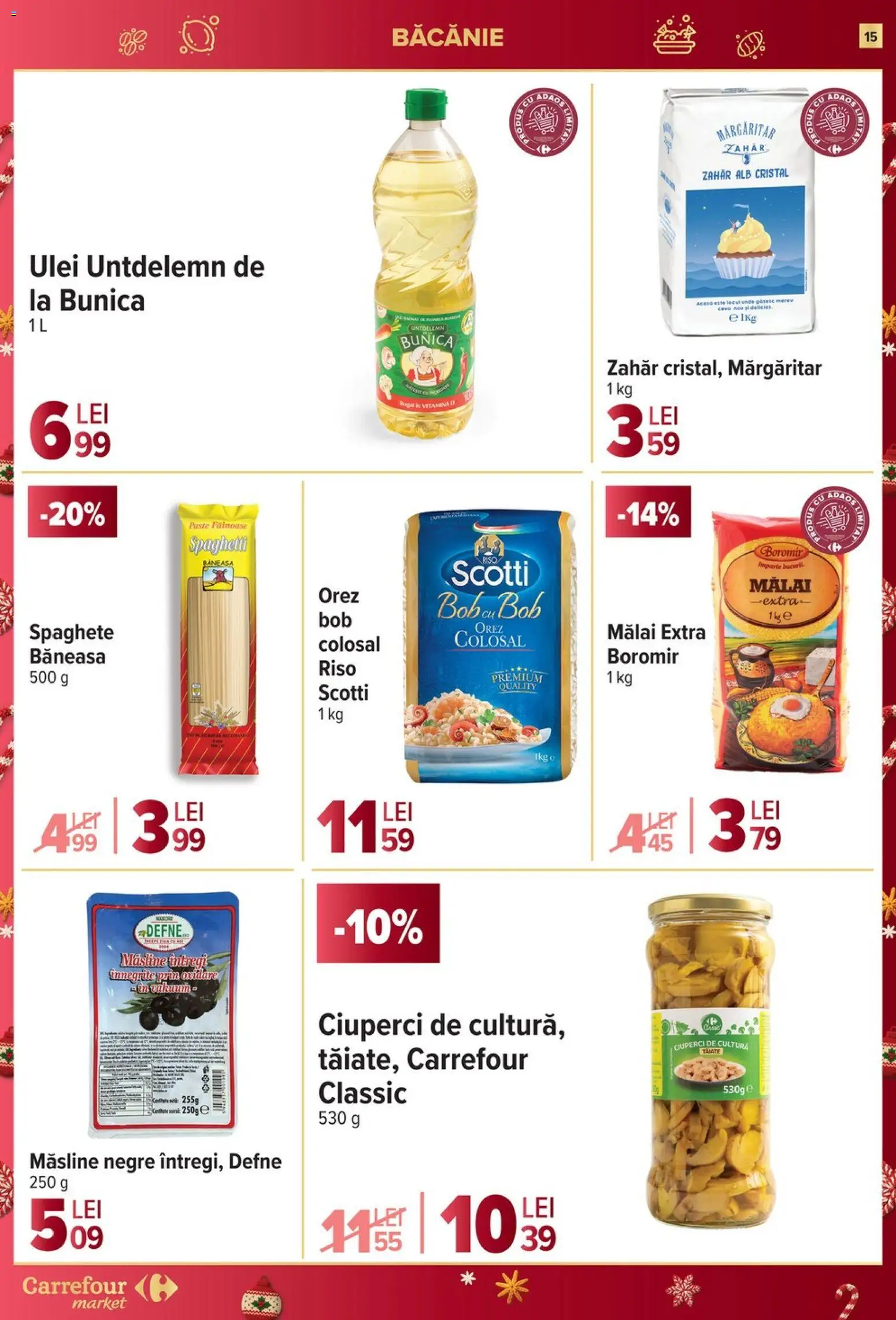 Noul catalog Carrefour – valabil de la 26.11.2025 | Pagină: 15 | Produse: Măsline, Ciuperci, Orez, Zahăr