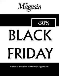 Magasin - Black Friday gyldig fra 12.11.2025