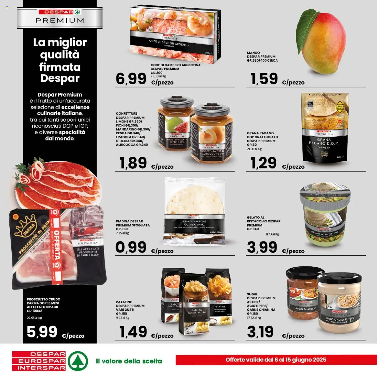 Volantino Despar del 06.06.2025 | Pagina: 17 | Prodotti: Tartufo, Prosciutto di Parma, Mango, Grana Padano