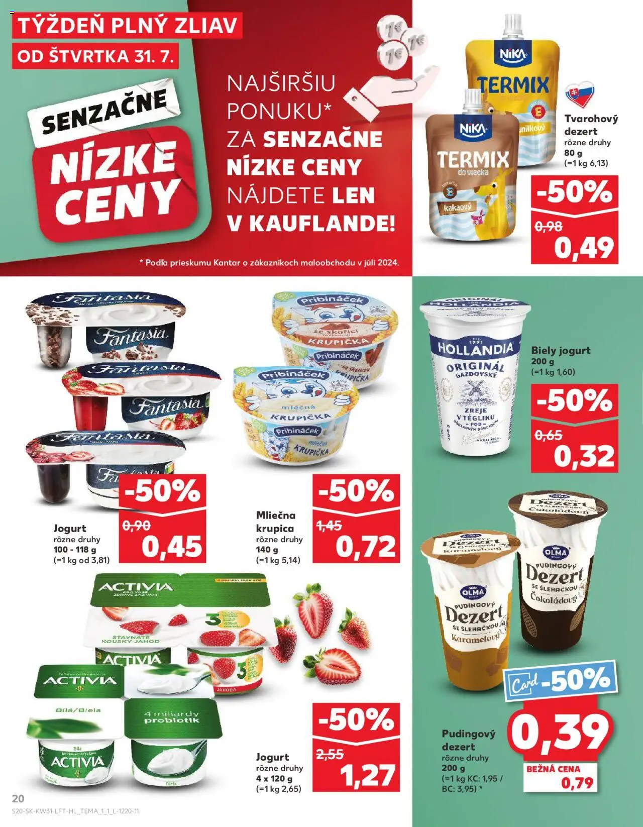 Kaufland Bratislava-Nové Mesto │ platný od 31.07.2025 | Strana: 20 | Produkty: Jogurt, Biely jogurt, Krupica