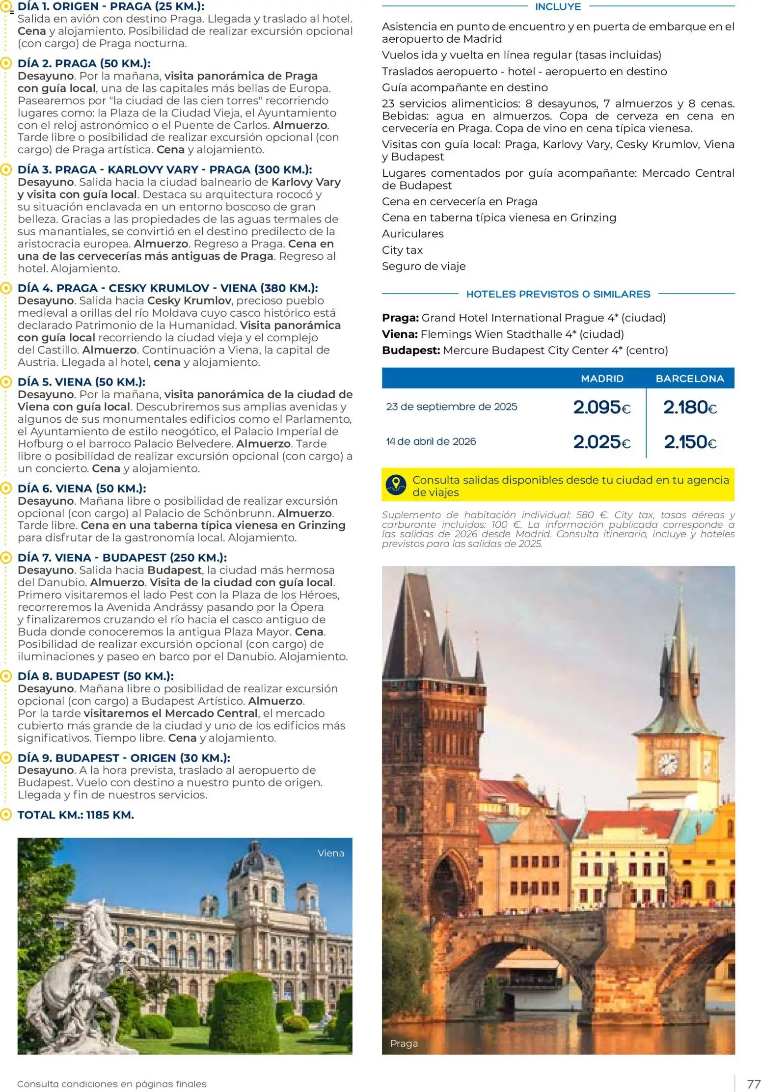 Viajes El Corte Inglés Vacaciones Económicas │ válido desde el 22.10.2025 | Página: 77 | Productos: Vino, Cerveza, Reloj, Auriculares