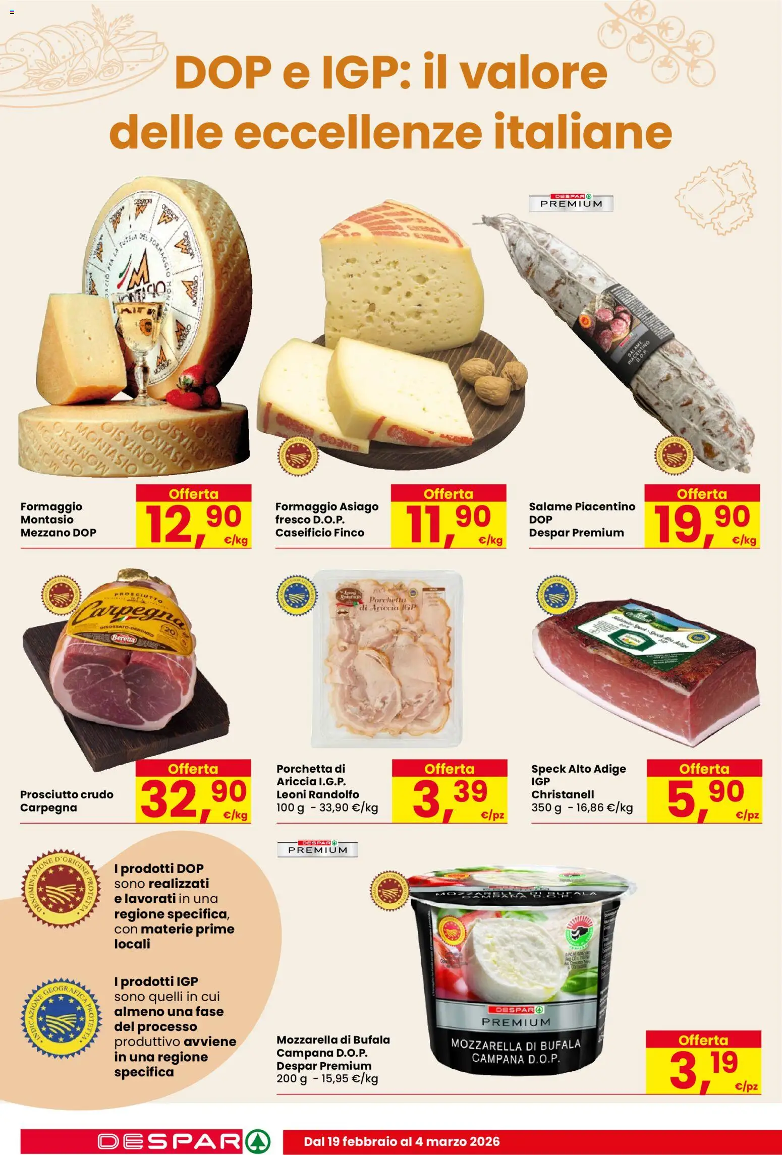 Volantino Despar del 19.02.2026 | Pagina: 8 | Prodotti: Speck, Prosciutto Crudo, Mozzarella, Formaggio
