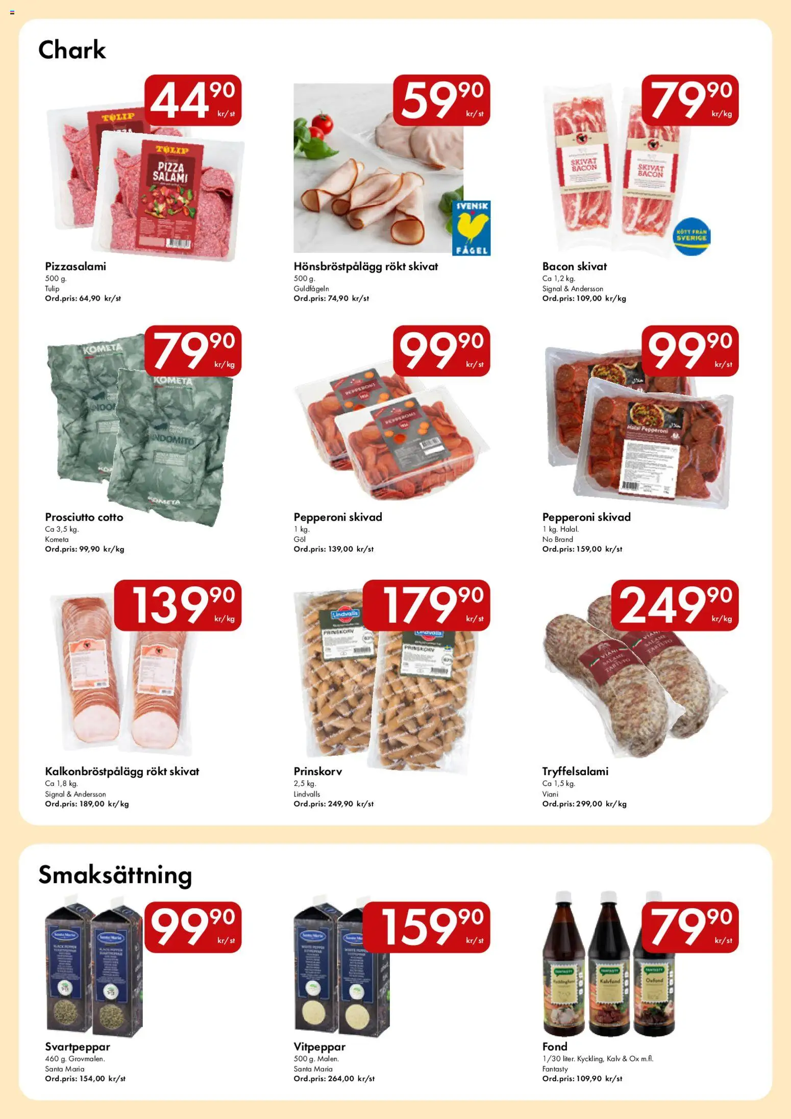 Hypermarkety reklamblad aktuell från 23.03.2026 | Sida: 6 | Produkter: Prinskorv, Bacon, Fond, Pizza