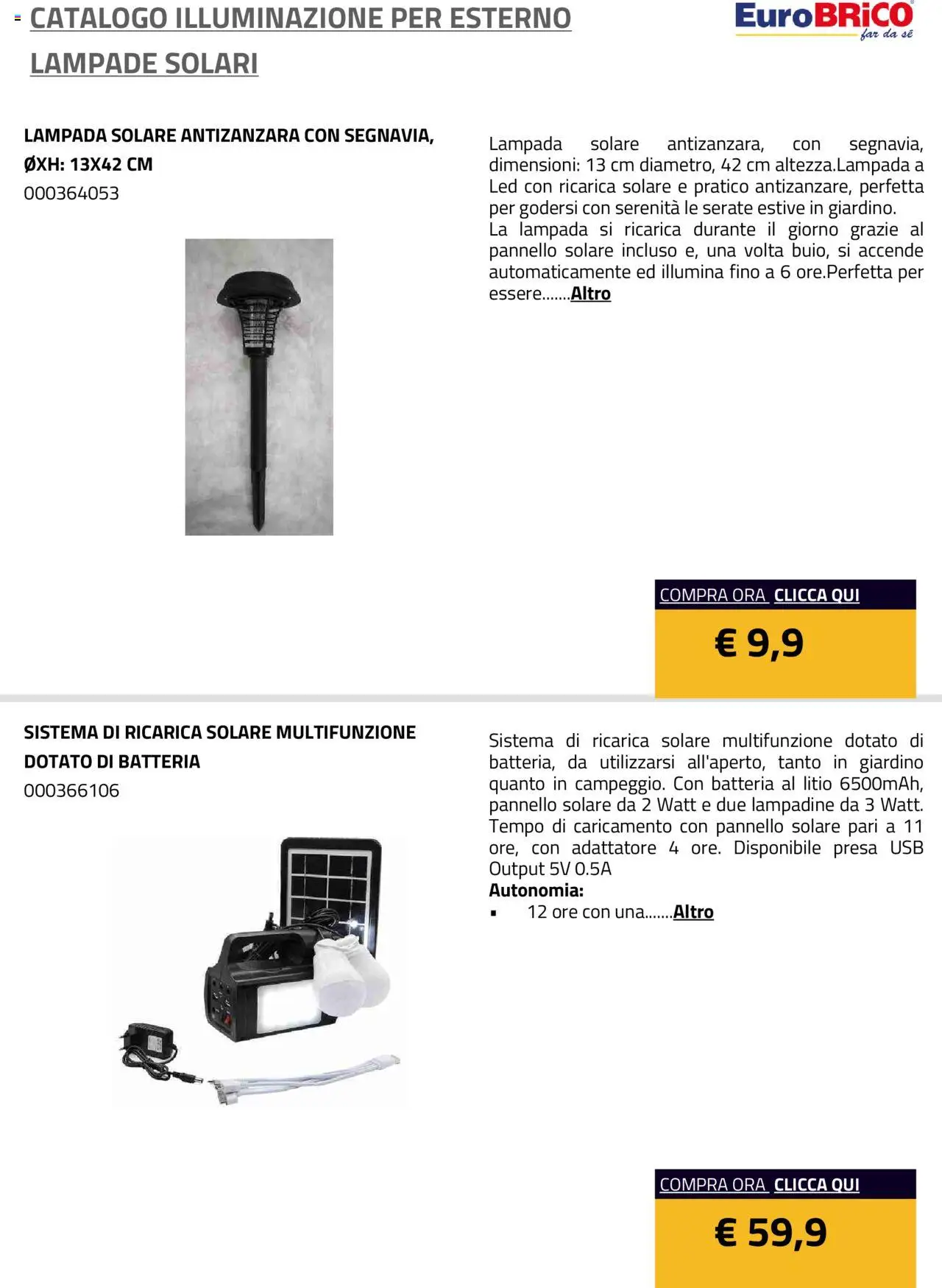 Volantino Eurobrico del 23.07.2025 | Pagina: 3 | Prodotti: Lampada solare, Presa, Batteria, Lampada