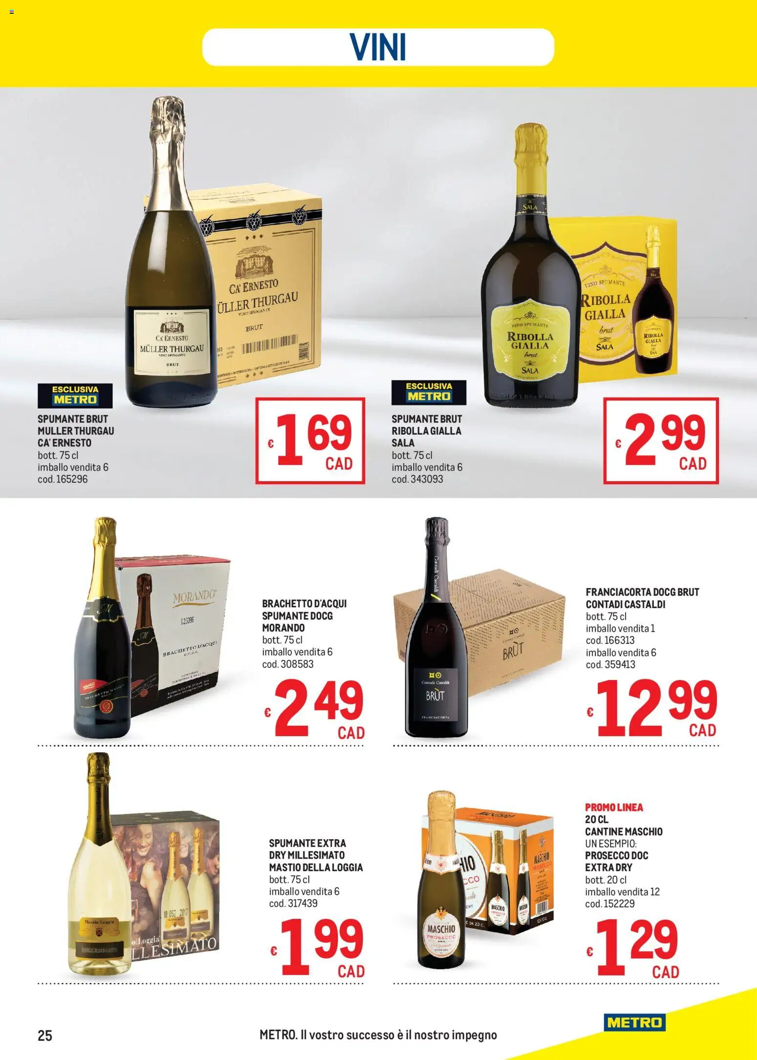 Volantino Metro del 16.04.2026 | Pagina: 25 | Prodotti: Prosecco, Vino, Spumante