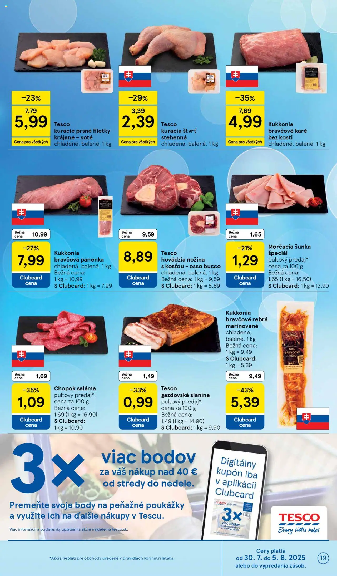Tesco Hypermarket - leták │ platný od 30.07.2025 | Strana: 19 | Produkty: Gril, Slanina, Bravčová panenka