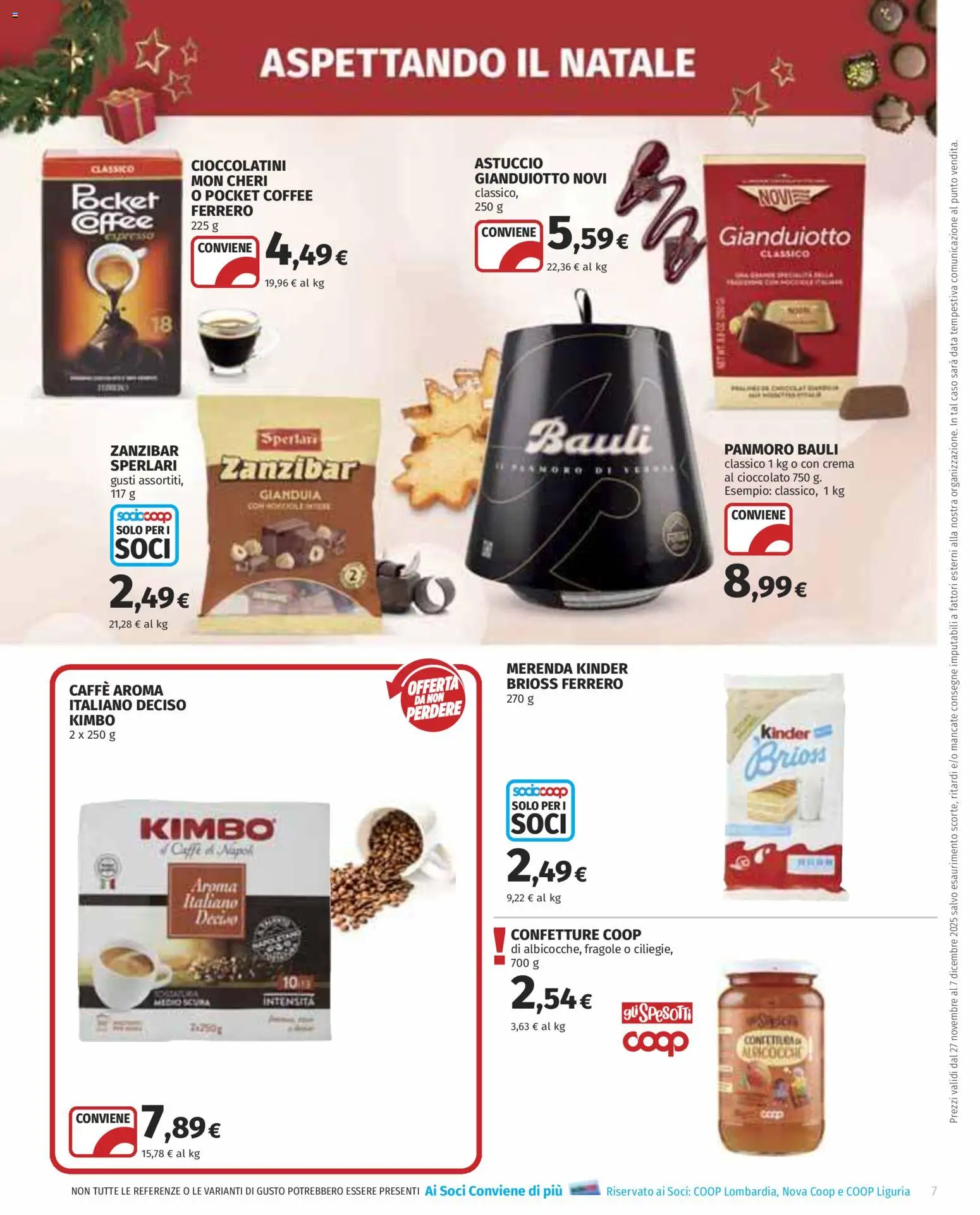 Volantino COOP del 27.11.2025 | Pagina: 7 | Prodotti: Cioccolato, Fragole, Data, Astuccio