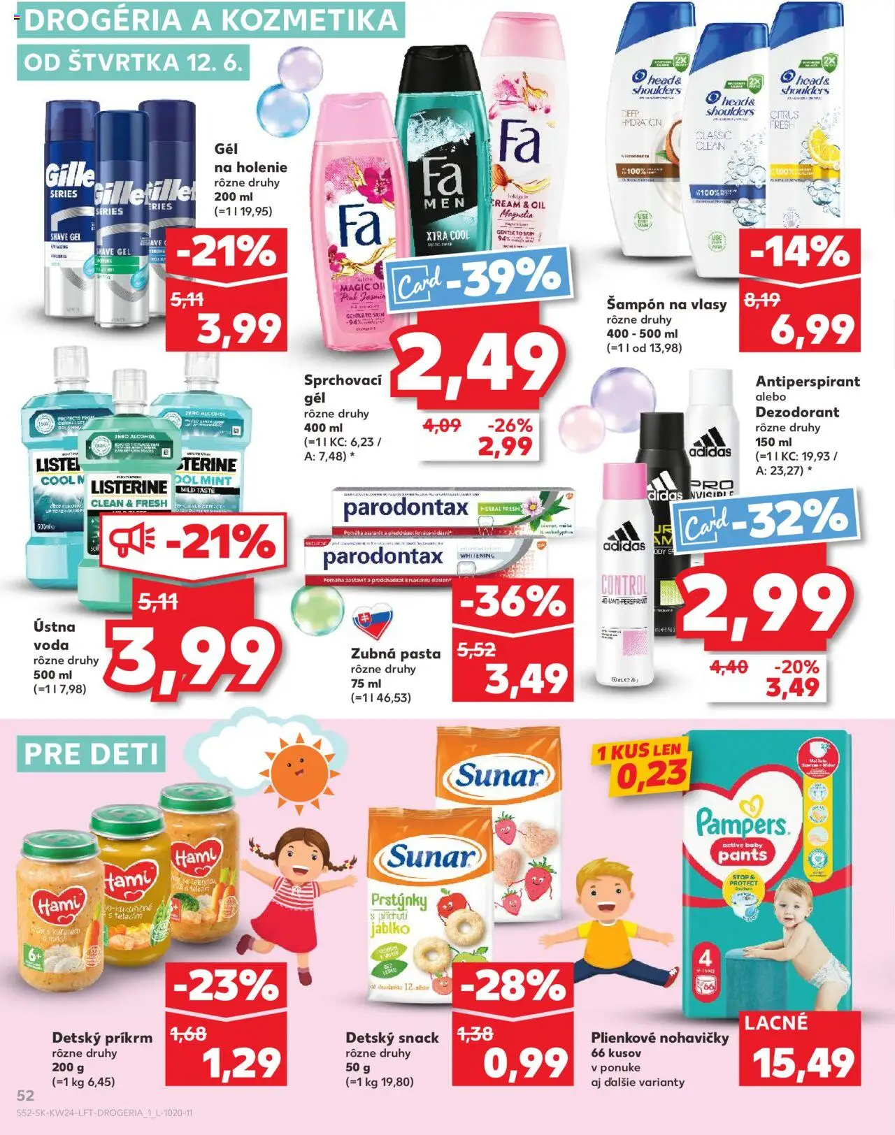 Nové Kaufland akcie – leták je platný od 12.06.2025 | Strana: 52 | Produkty: Listerine, Dezodorant, Zubná pasta, Pampers