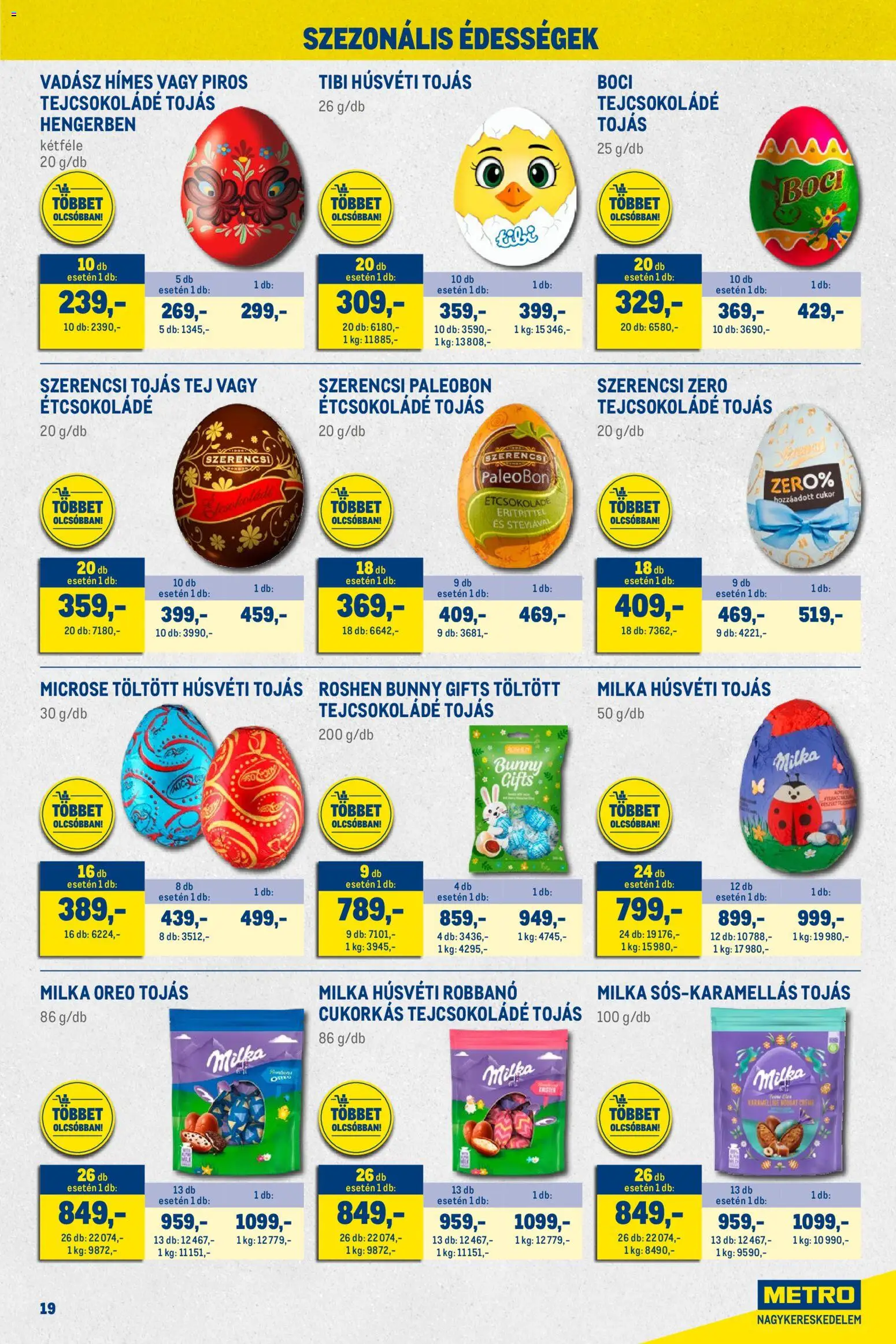 Metro akciós ujság - amely érvényes a következő dátumtól: 01.03.2026 | Oldal: 19 | Termékek: Édességek, Tejcsokoládé, Tej, Cukor