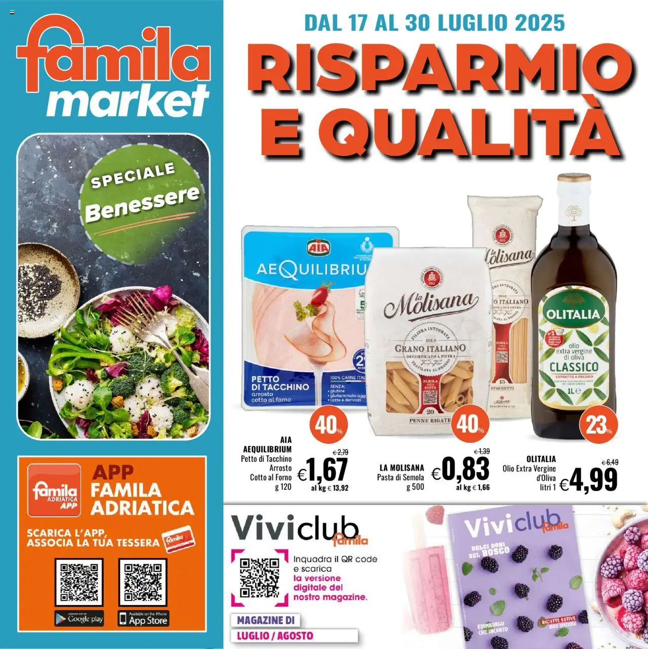 Volantino Famila del 17.07.2025 | Pagina: 1 | Prodotti: Arrosto, Latte, Pasta, Penne