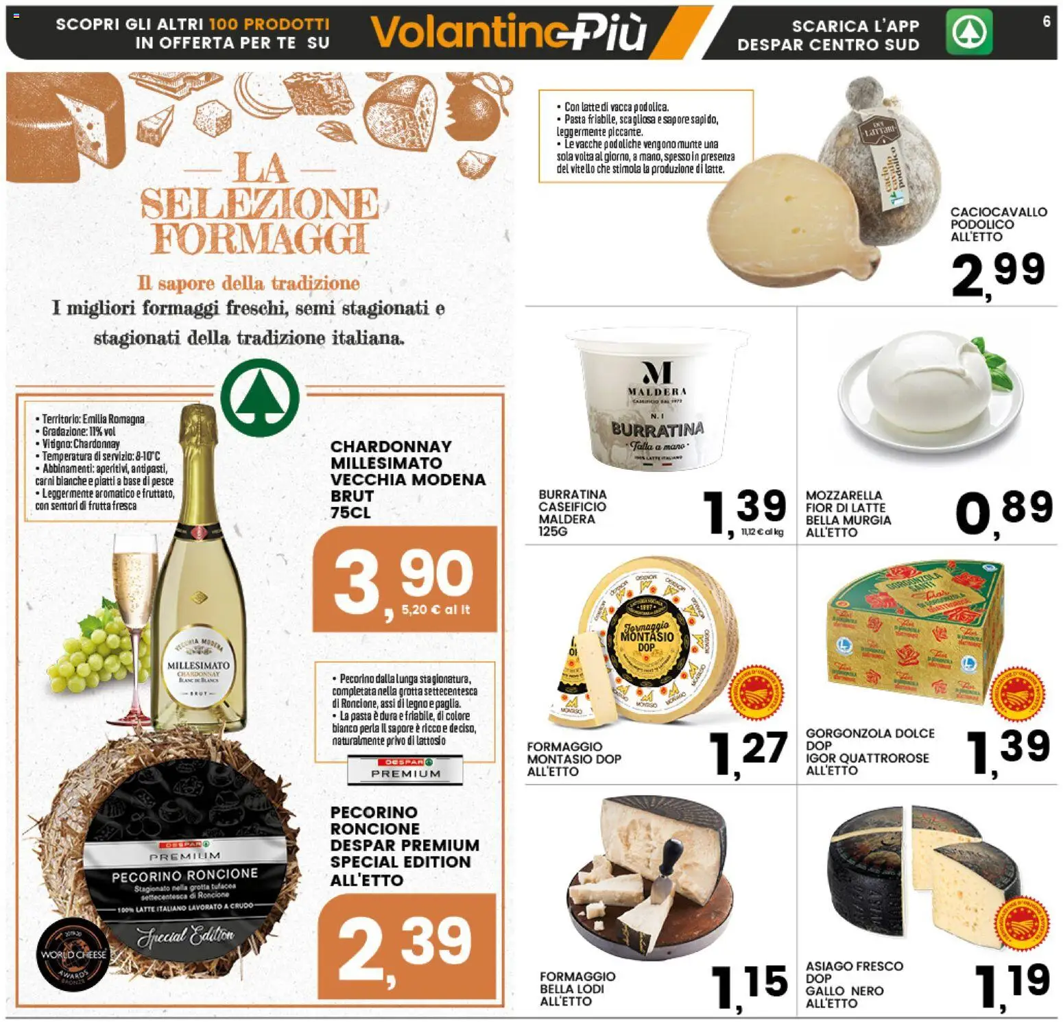 Volantino Interspar del 16.03.2026 | Pagina: 6 | Prodotti: Frutta, Latte, Formaggio, Pasta