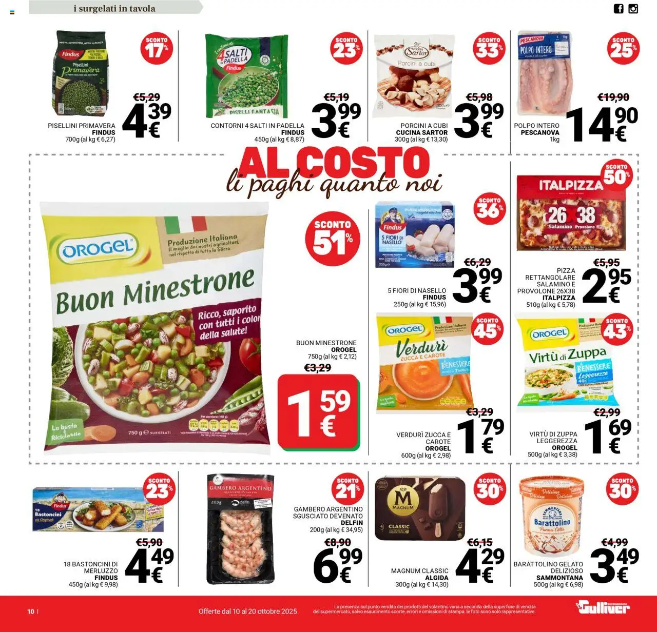 Volantino Gulliver del 10.10.2025 | Pagina: 10 | Prodotti: Gelato, Polpo, Carote, Piselli