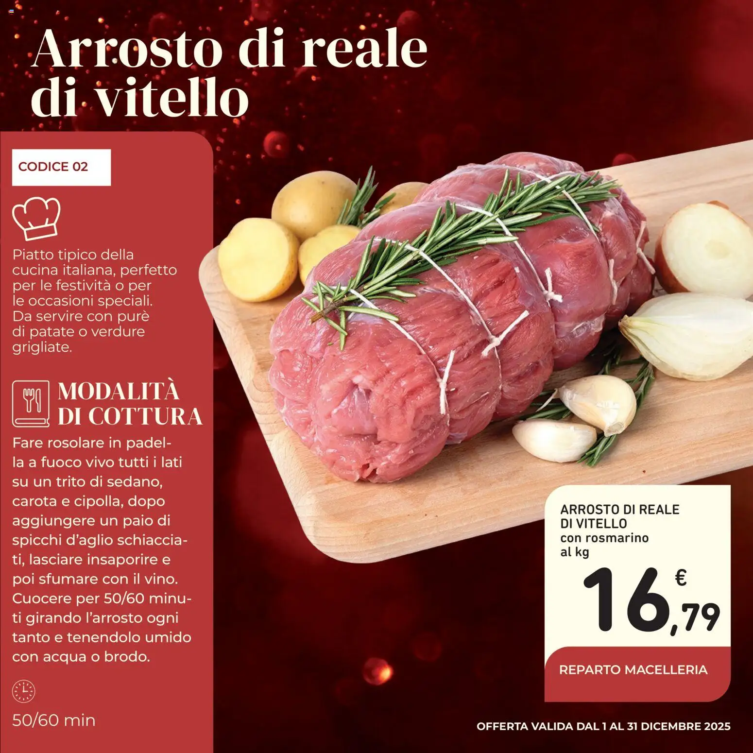 Volantino Conad del 01.12.2025 | Pagina: 5 | Prodotti: Arrosto, Acqua, Vitello, Piatto