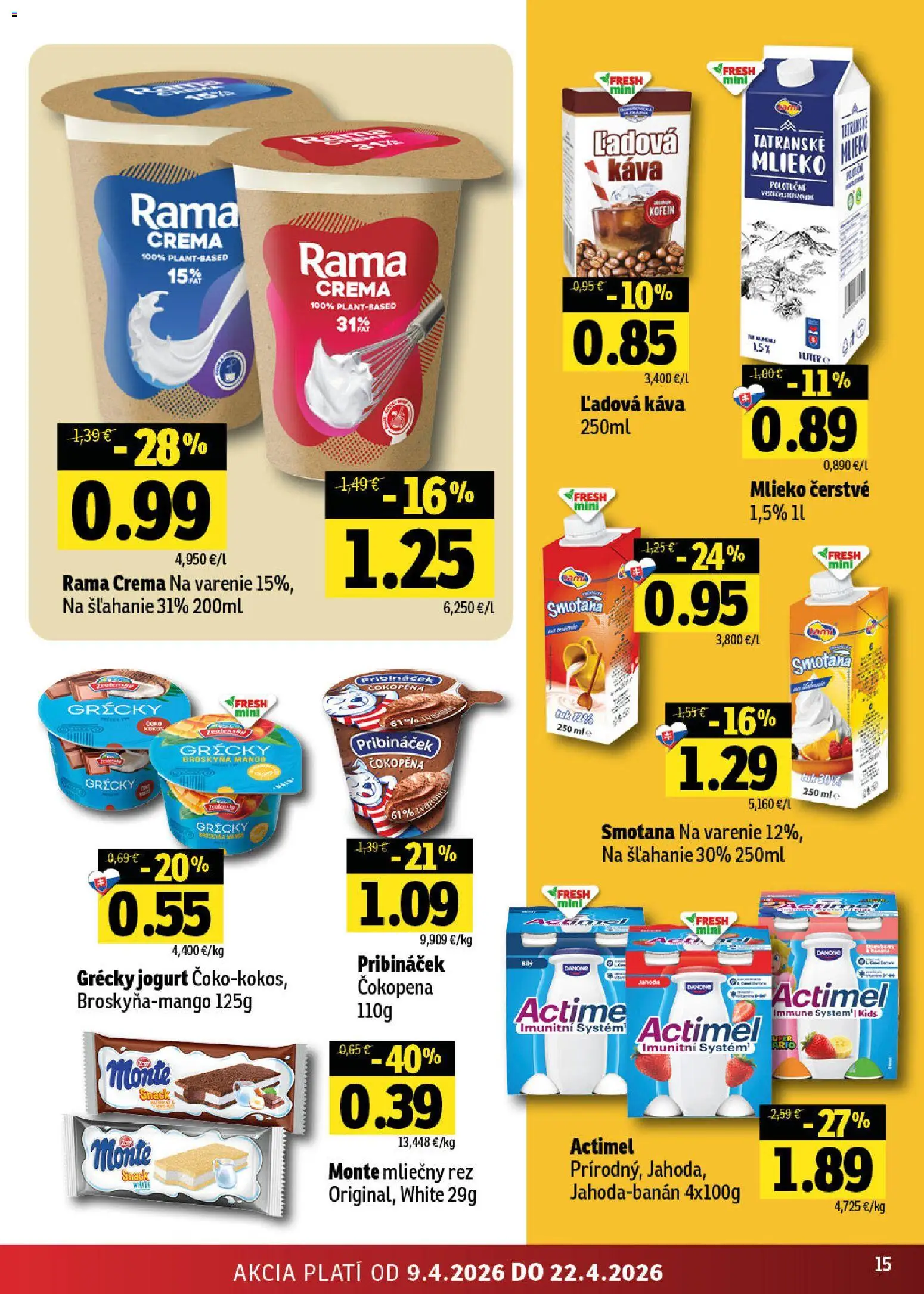 Nové Fresh akcie – leták je platný od 09.04.2026 | Strana: 15 | Produkty: Jogurt, Smotana, Grécky jogurt, Rama