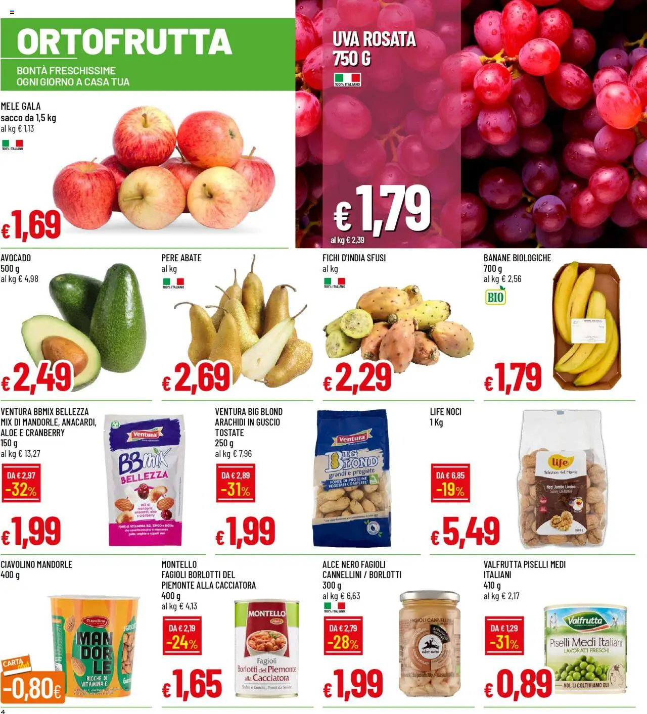 Volantino Galassia del 06.10.2025 | Pagina: 4 | Prodotti: Cannellini, Noci, Mandorle, Uva