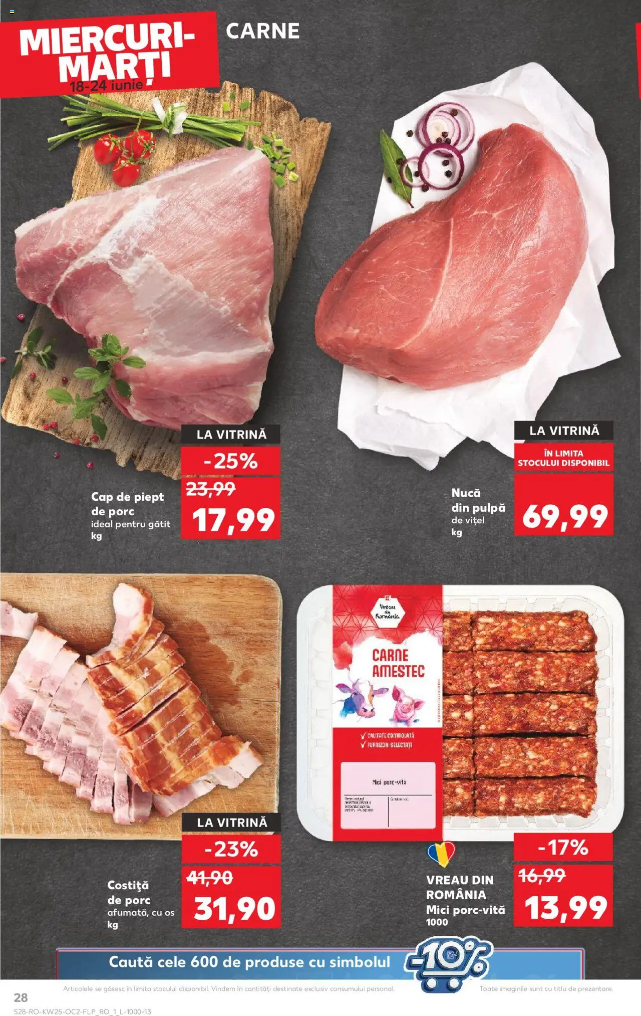 Kaufland RO akciós ujság - amely érvényes a következő dátumtól: 18.06.2025 | Oldal: 28