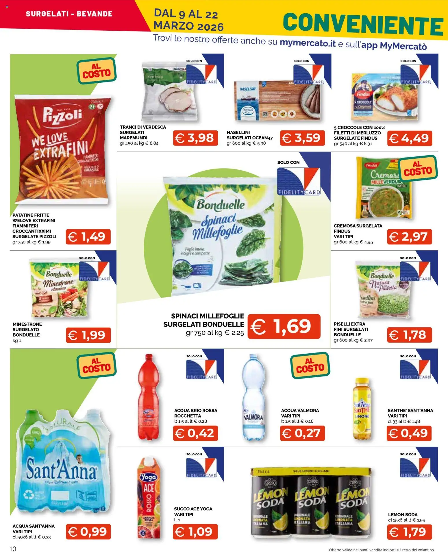 Volantino Mercatò del 09.03.2026 | Pagina: 10 | Prodotti: Merluzzo, Limone, Piselli, Padella