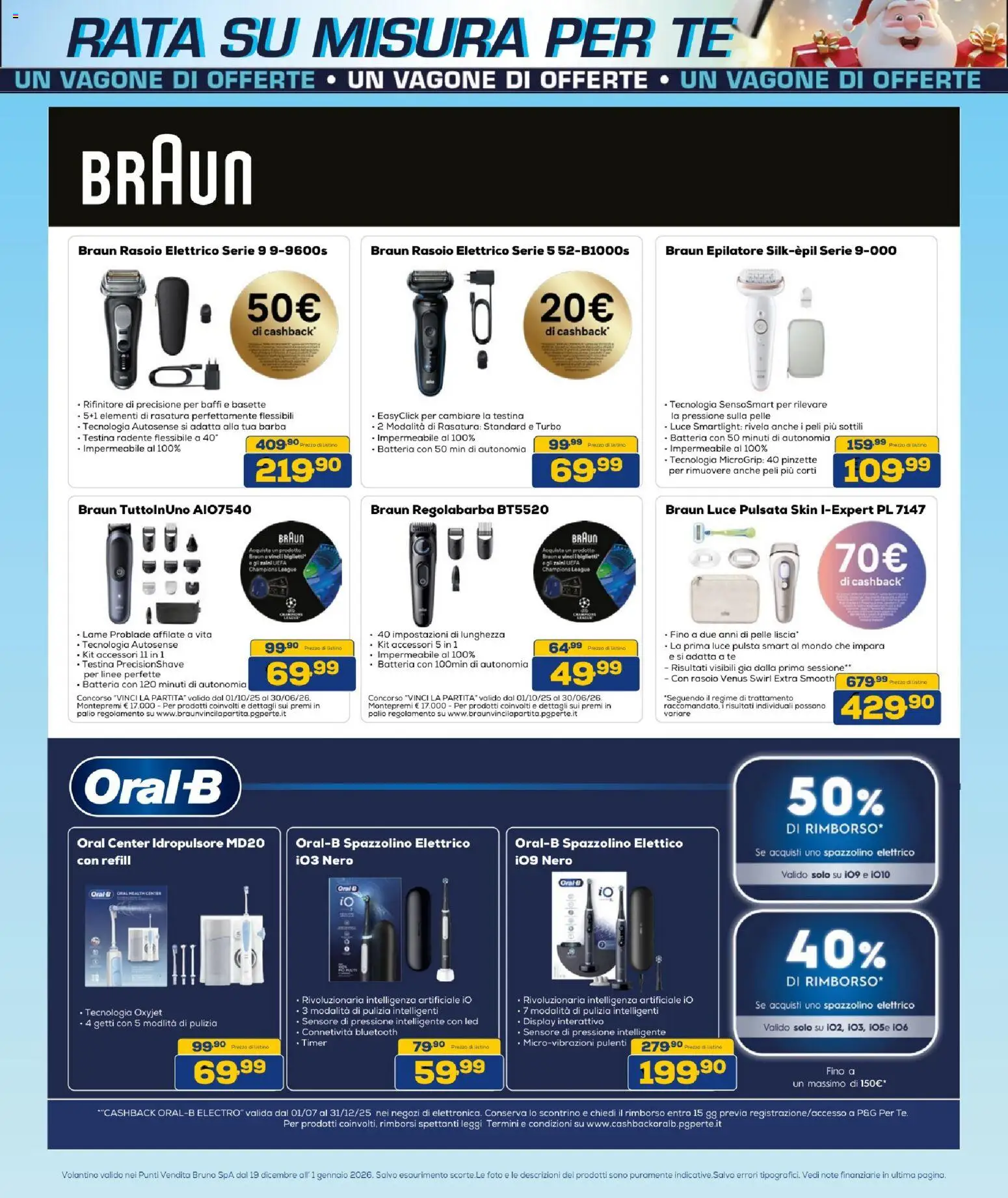 Volantino BRUNO del 19.12.2025 | Pagina: 32 | Prodotti: Rasoio, Rasoio elettrico, Epilatore, Spazzolino elettrico