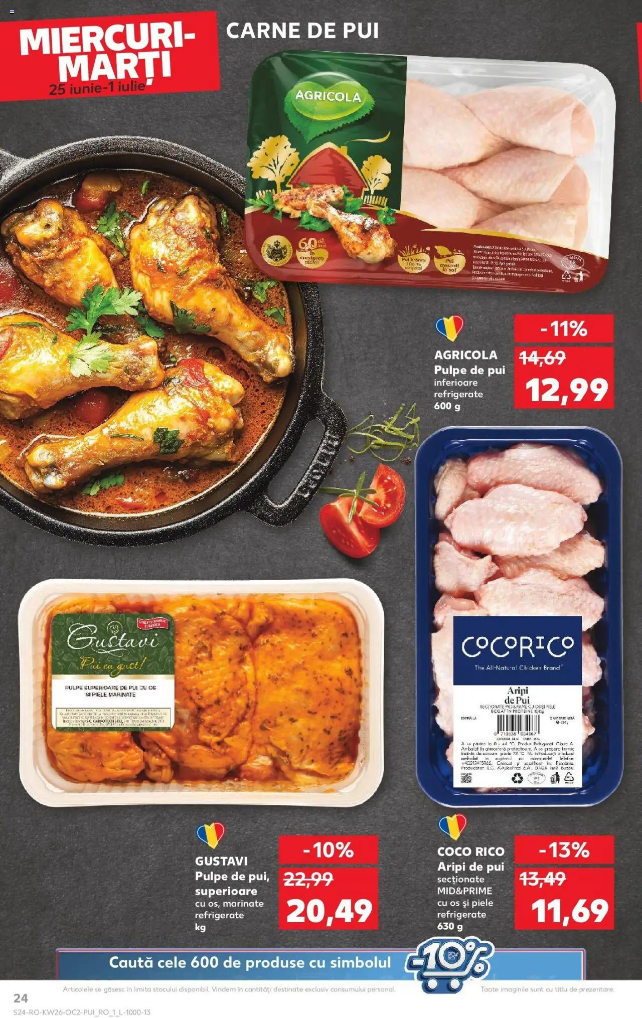 Catalog Kaufland - Bucureşti – valabil de la 25.06.2025 | Pagină: 24 | Produse: Masaüstü kılıfı, Hacıyatmaz Kedi Oyuncağı, Carne De Pui
