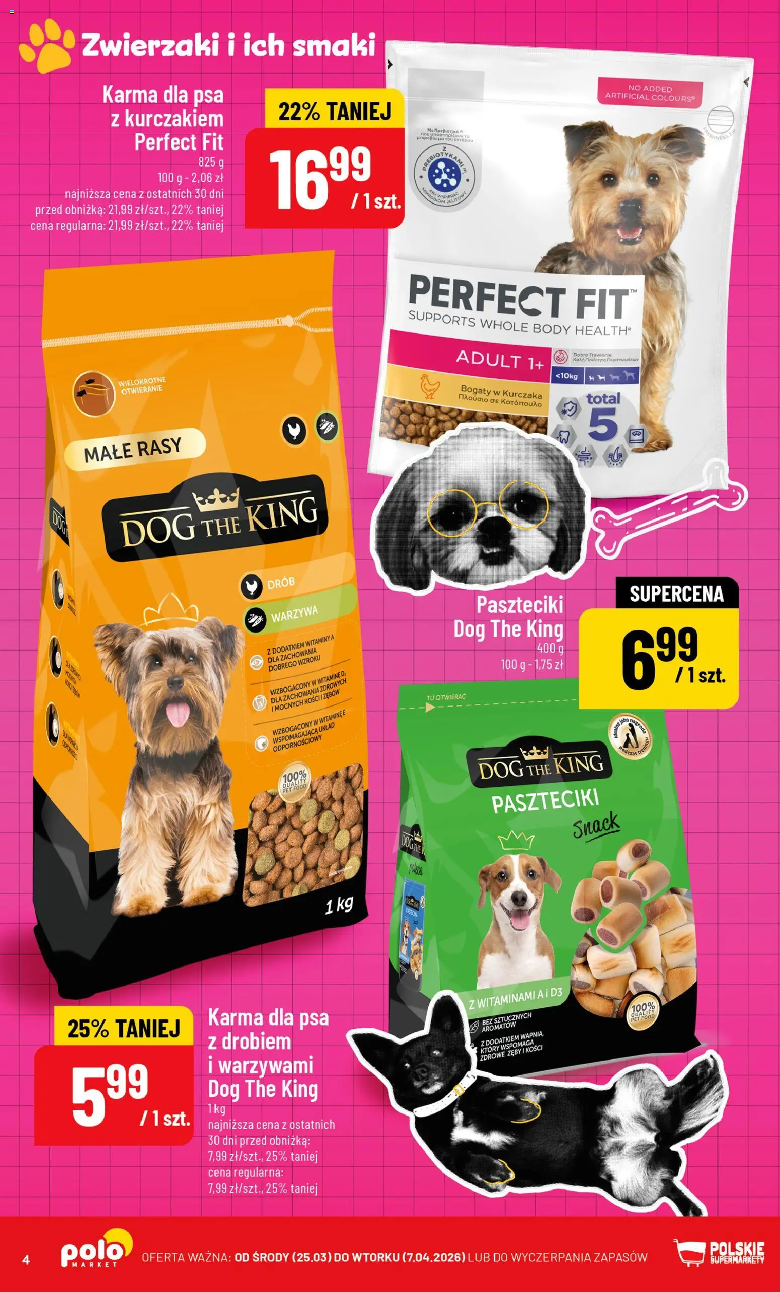 POLOmarket gazetka - Zwierzaki i ich smaki od 25.03.2026 | Strona: 4 | Produkty: Karma dla psa, Body, Warzywa