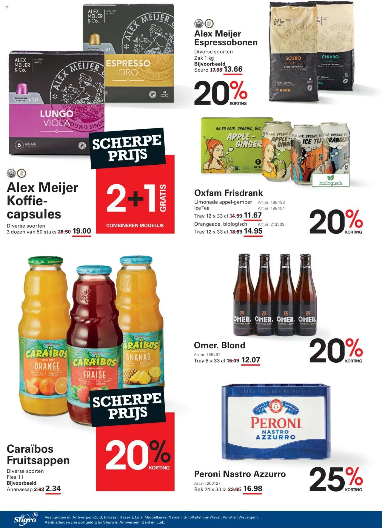  | Pagina: 20 | Producten: Fles, Frisdrank, Zak, La