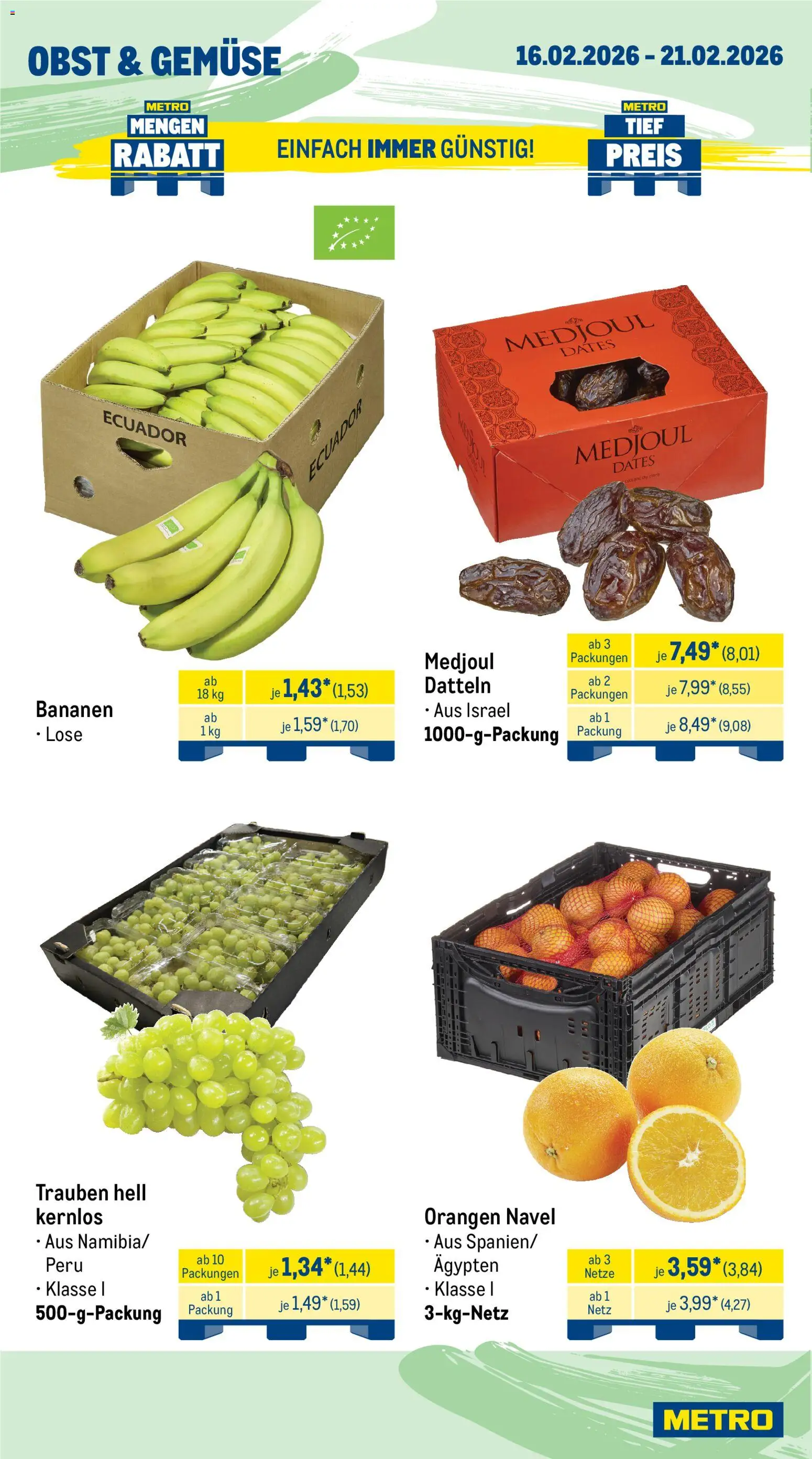 Metro Prospekt 	 – gültig ab 16.02.2026 | Seite: 8 | Produkte: Trauben, Bananen, Gemüse, Obst