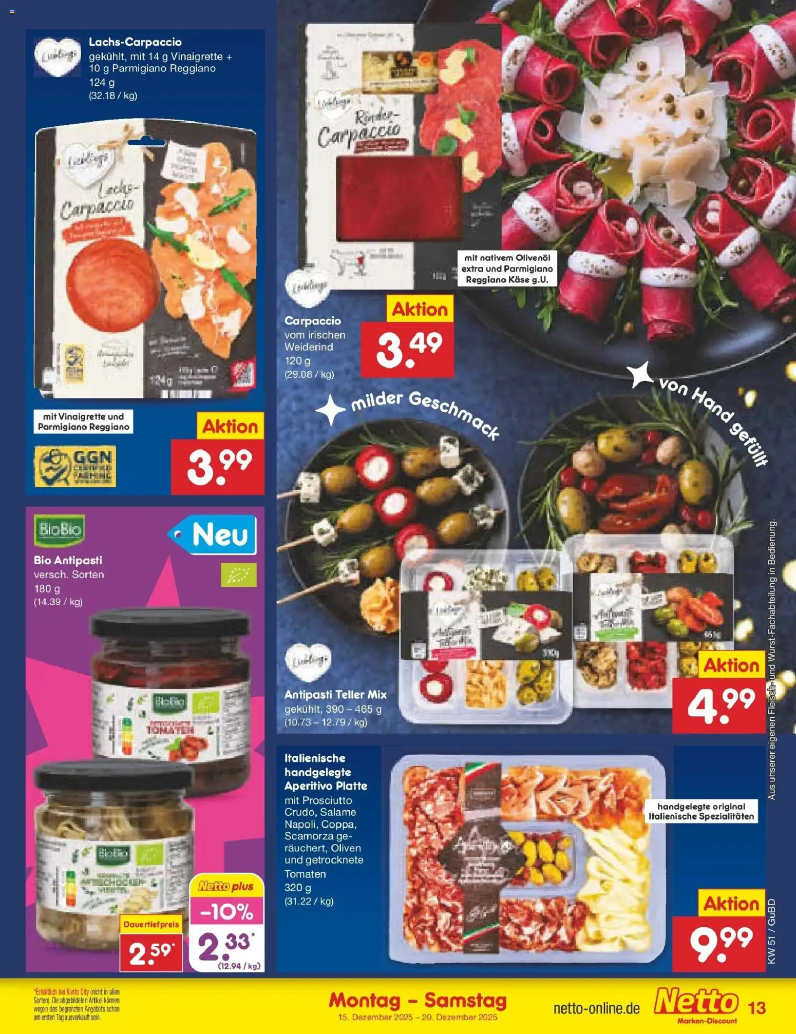 Netto Marken-Discount prospekt Augustusburg	 – gültig ab 15.12.2025 | Seite: 13 | Produkte: Käse, Olivenol, Tomaten, Fleisch