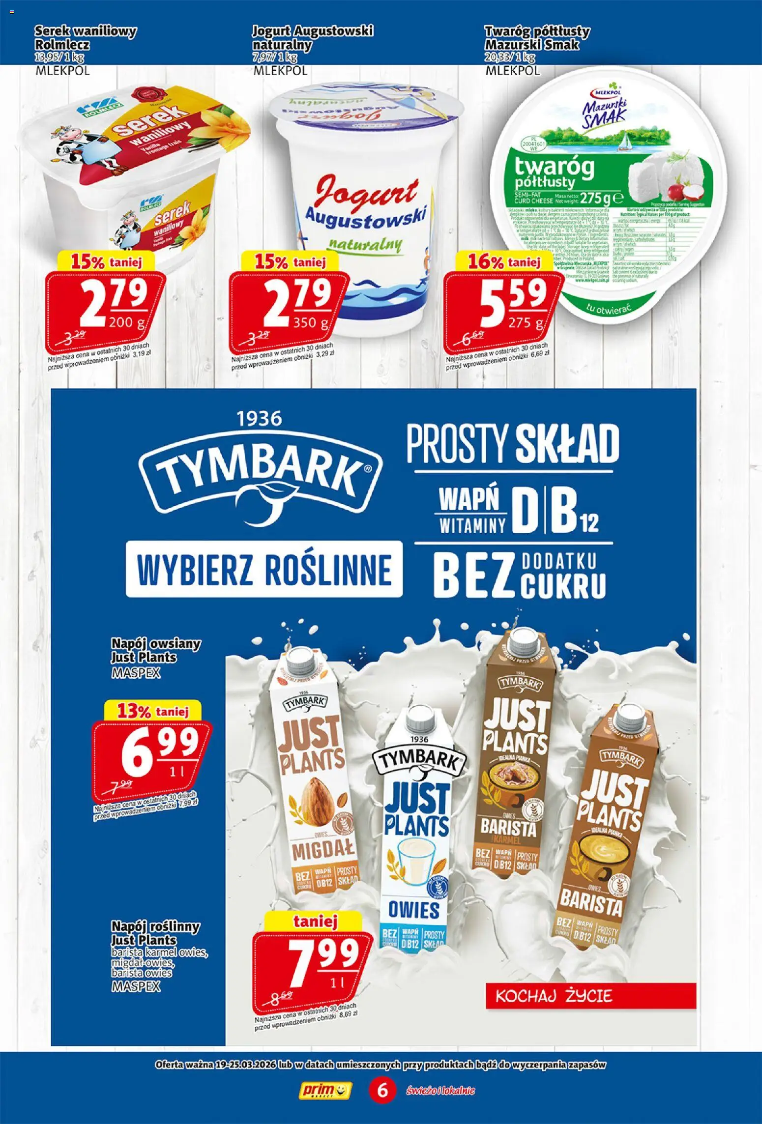 Prim Market gazetka od 19.03.2026 | Strona: 6 | Produkty: Napój owsiany, Twaróg półtłusty, Serek, Jogurt
