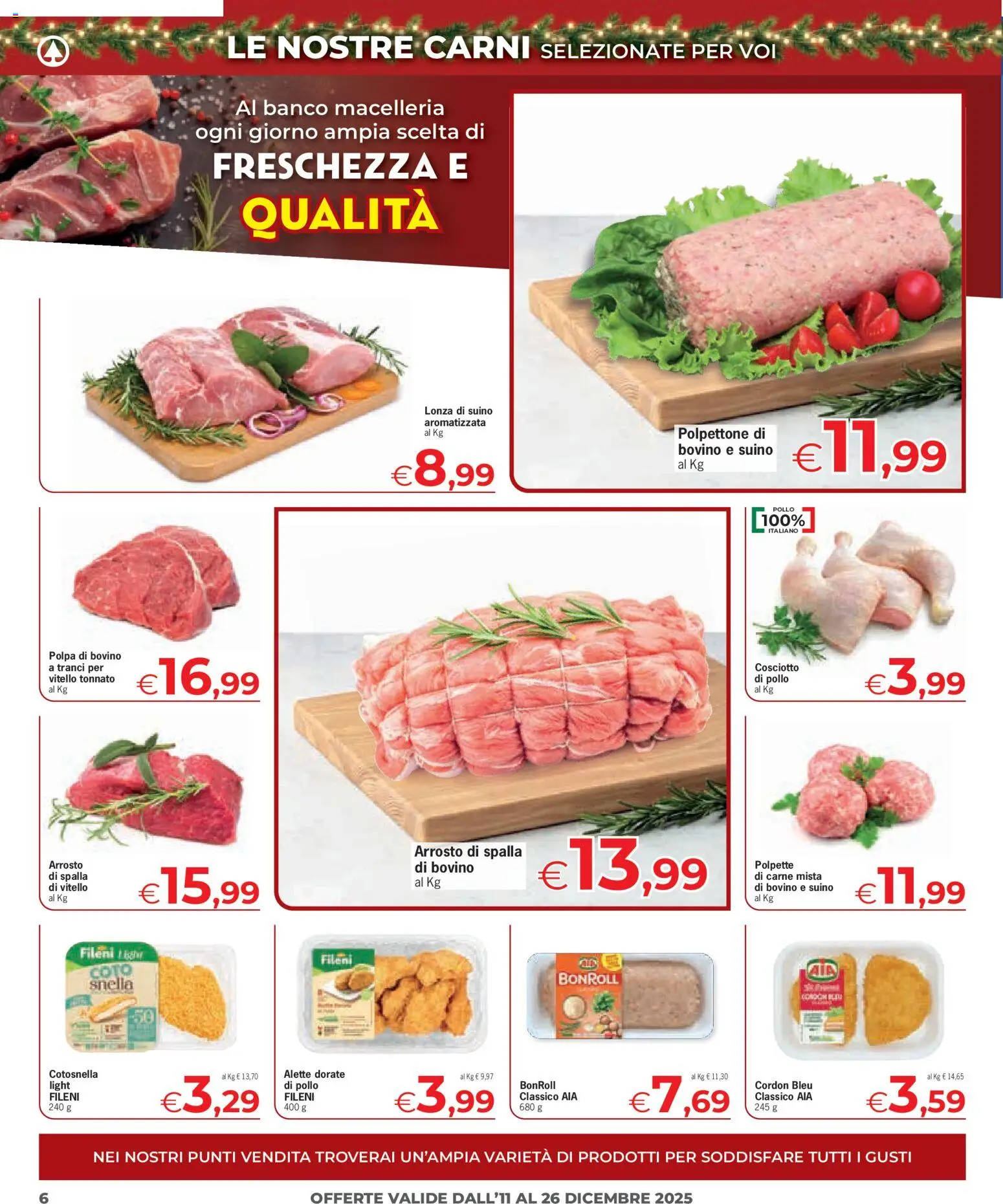 Volantino Eurospar del 11.12.2025 | Pagina: 6 | Prodotti: Bovino, Suino, Vitello, Polpette