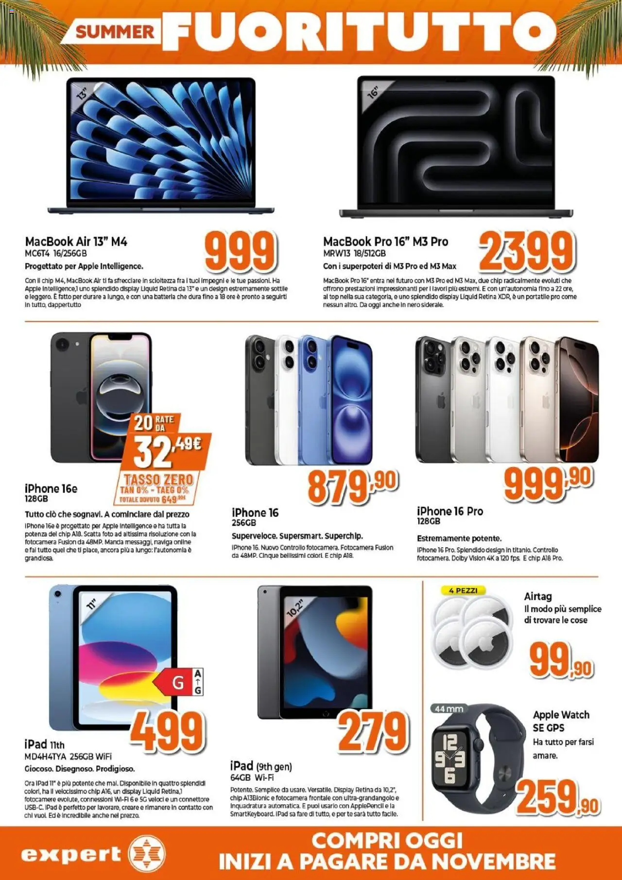 Volantino Expert del 31.07.2025 | Pagina: 19 | Prodotti: Iphone, Tè, Fotocamera, Ipad