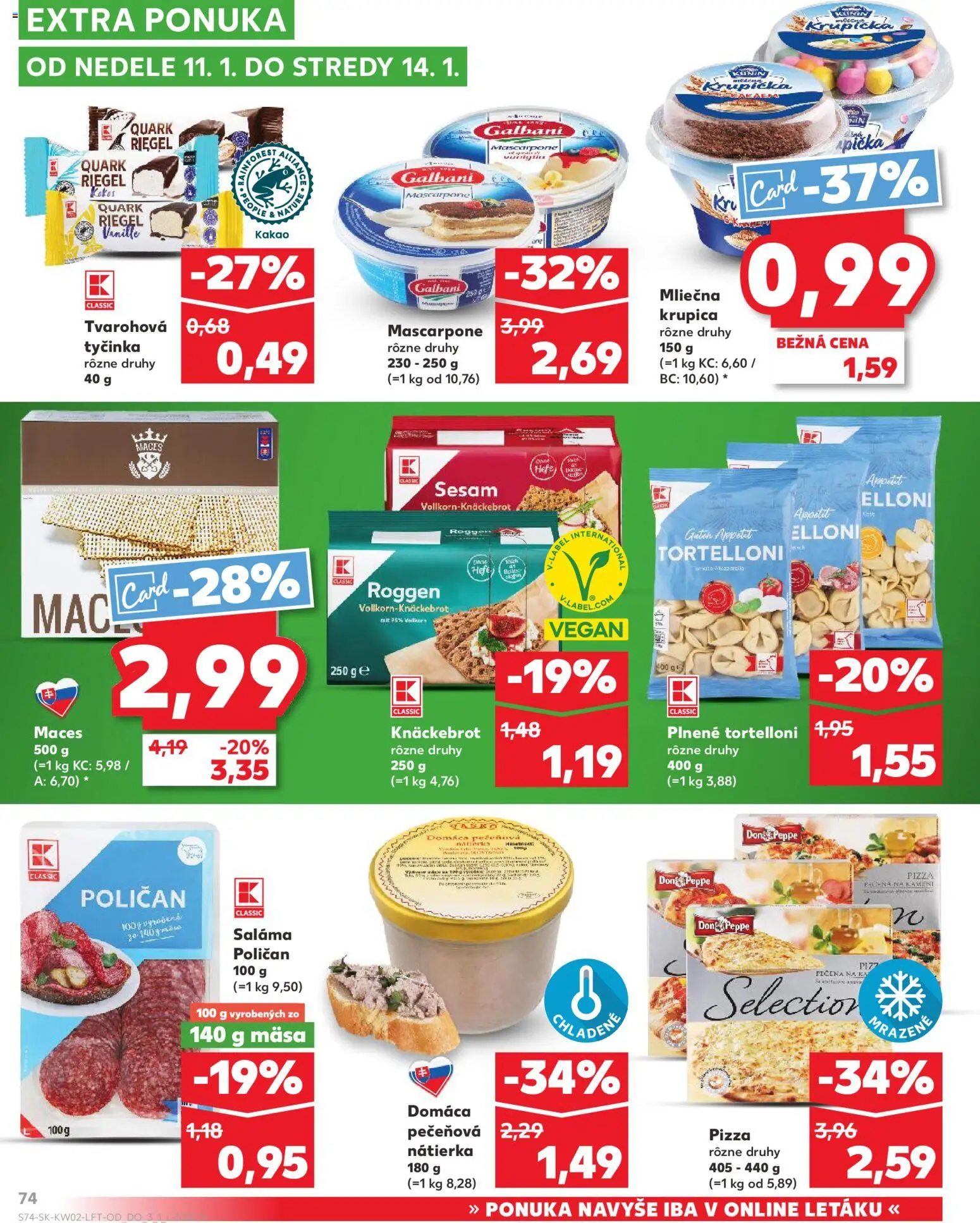 Nové Kaufland akcie – leták je platný od 08.01.2026 | Strana: 74 | Produkty: Saláma, Mascarpone, Krupica, Kakao
